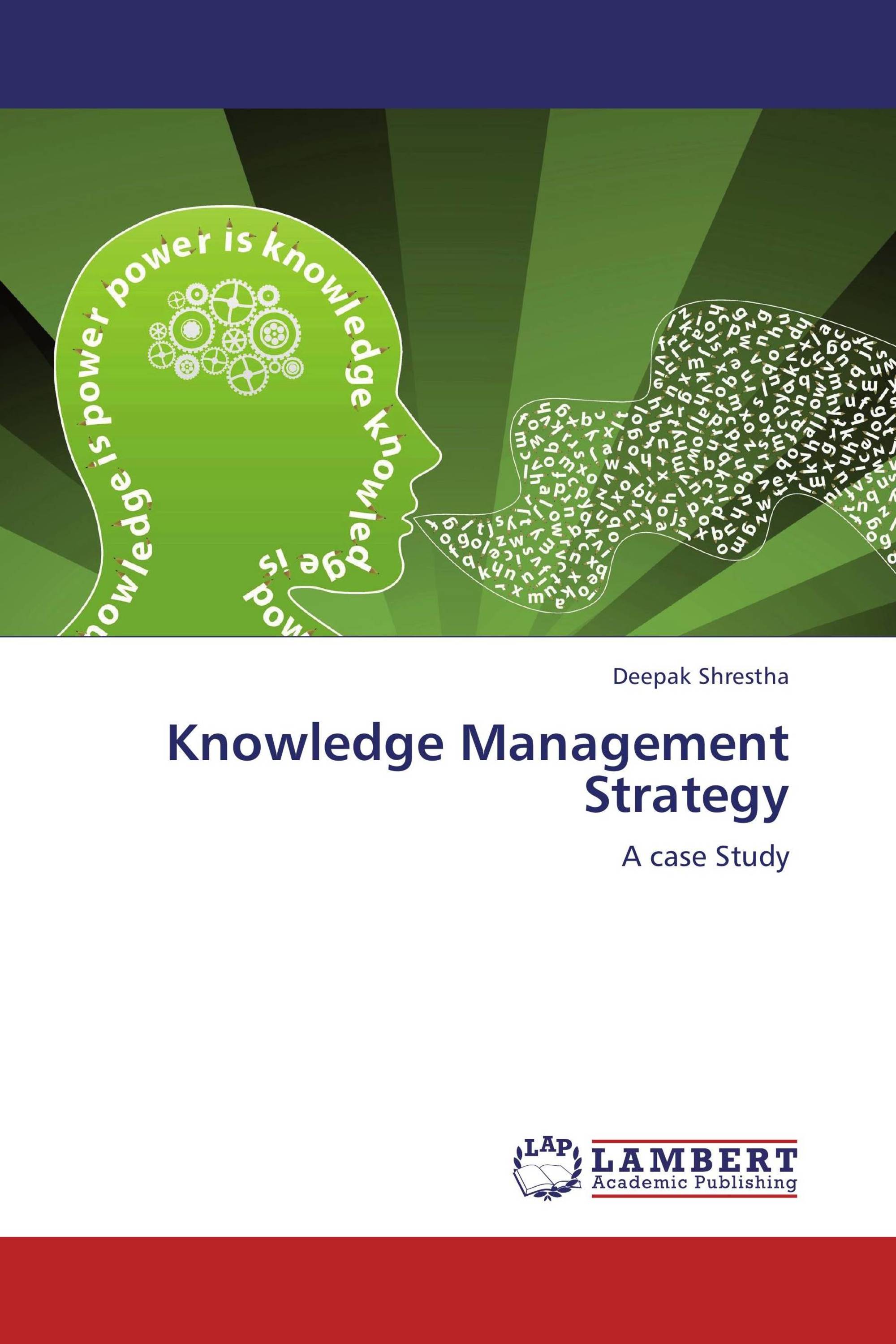 Knowledge Management Strategy