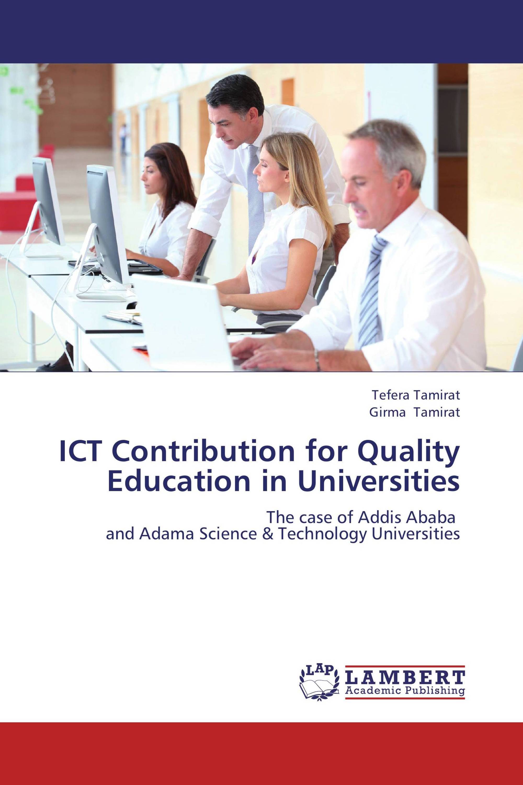 ICT Contribution for Quality Education in Universities