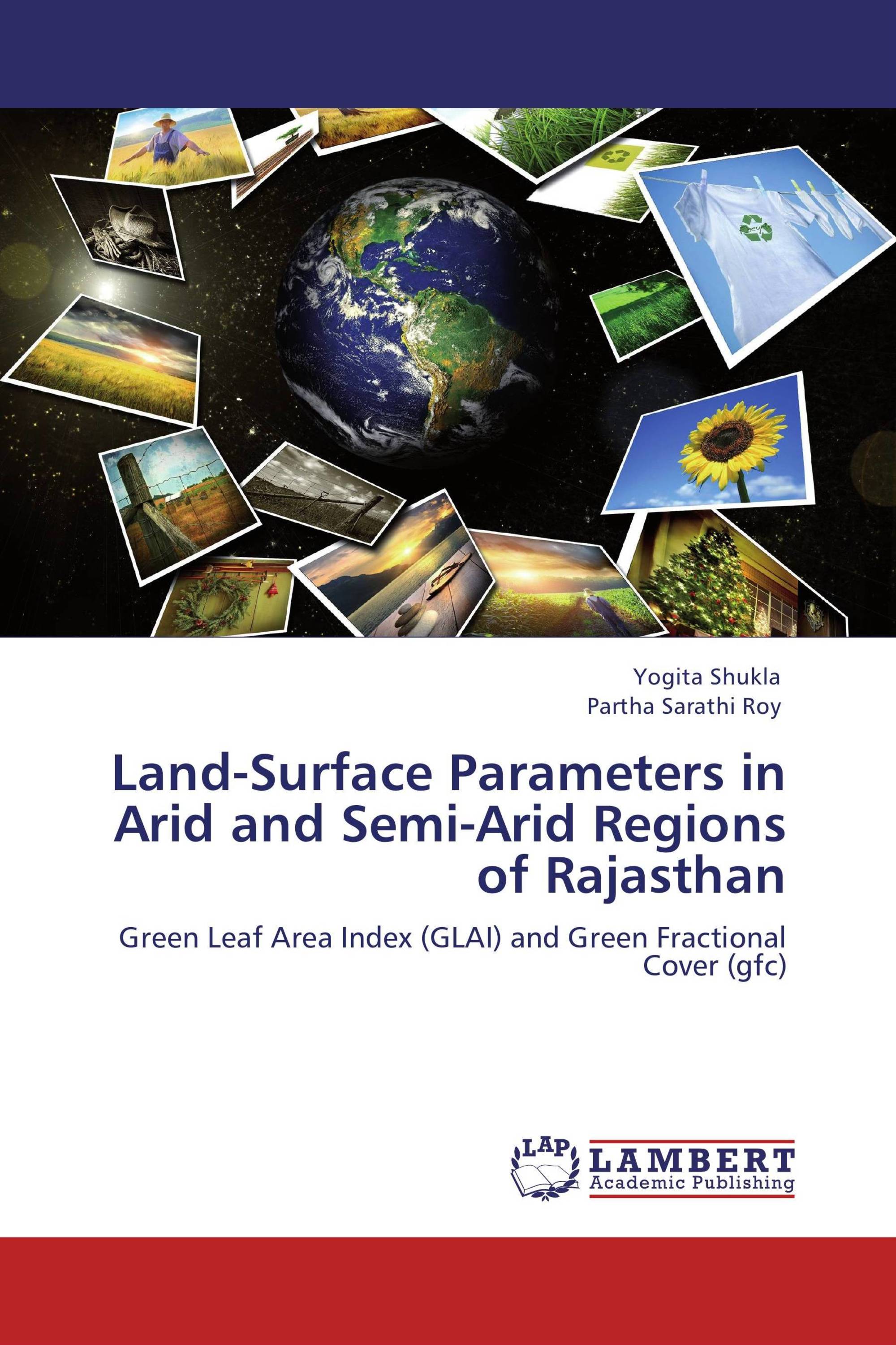 Land-Surface Parameters in Arid and Semi-Arid Regions of Rajasthan