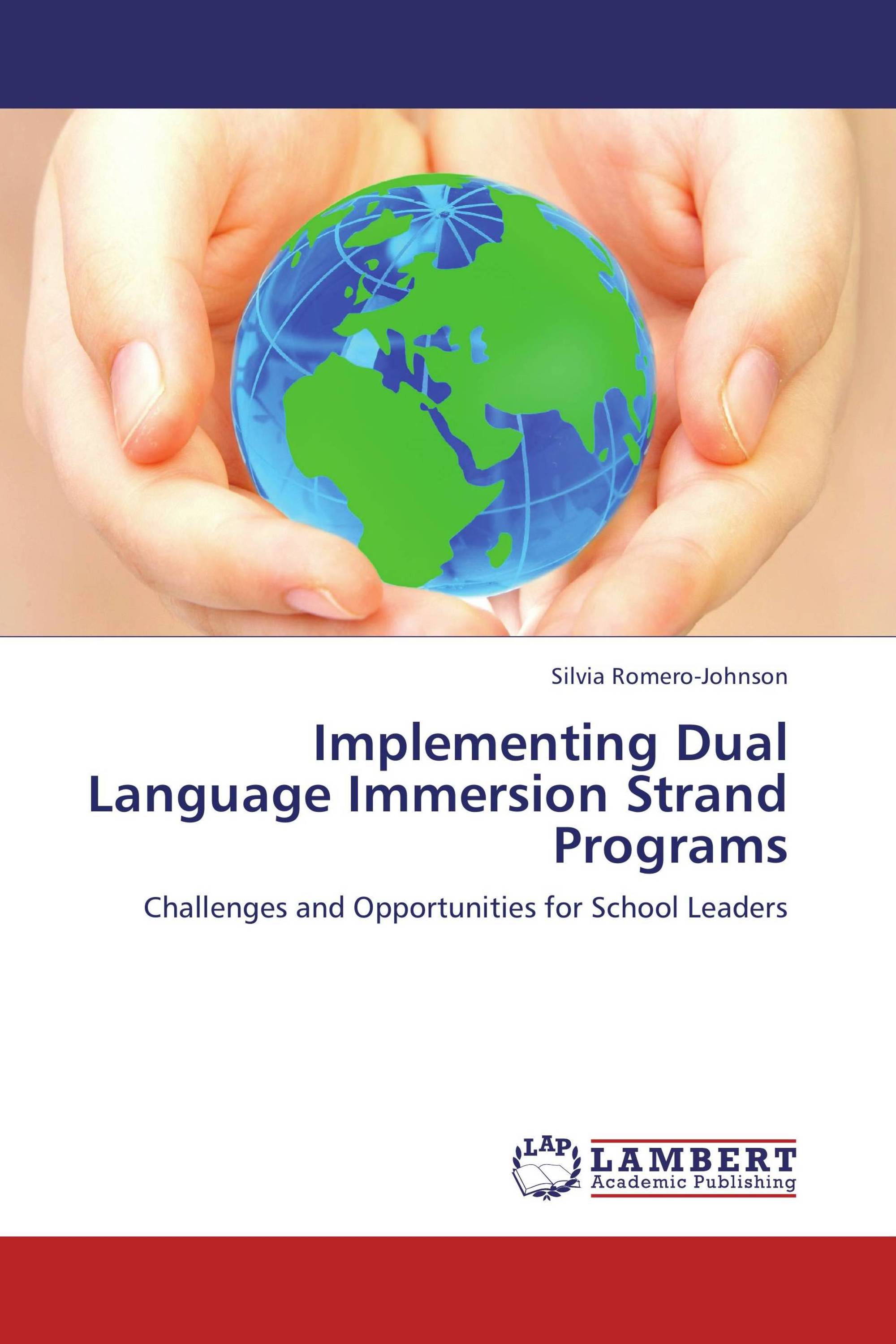 Implementing Dual Language Immersion Strand Programs