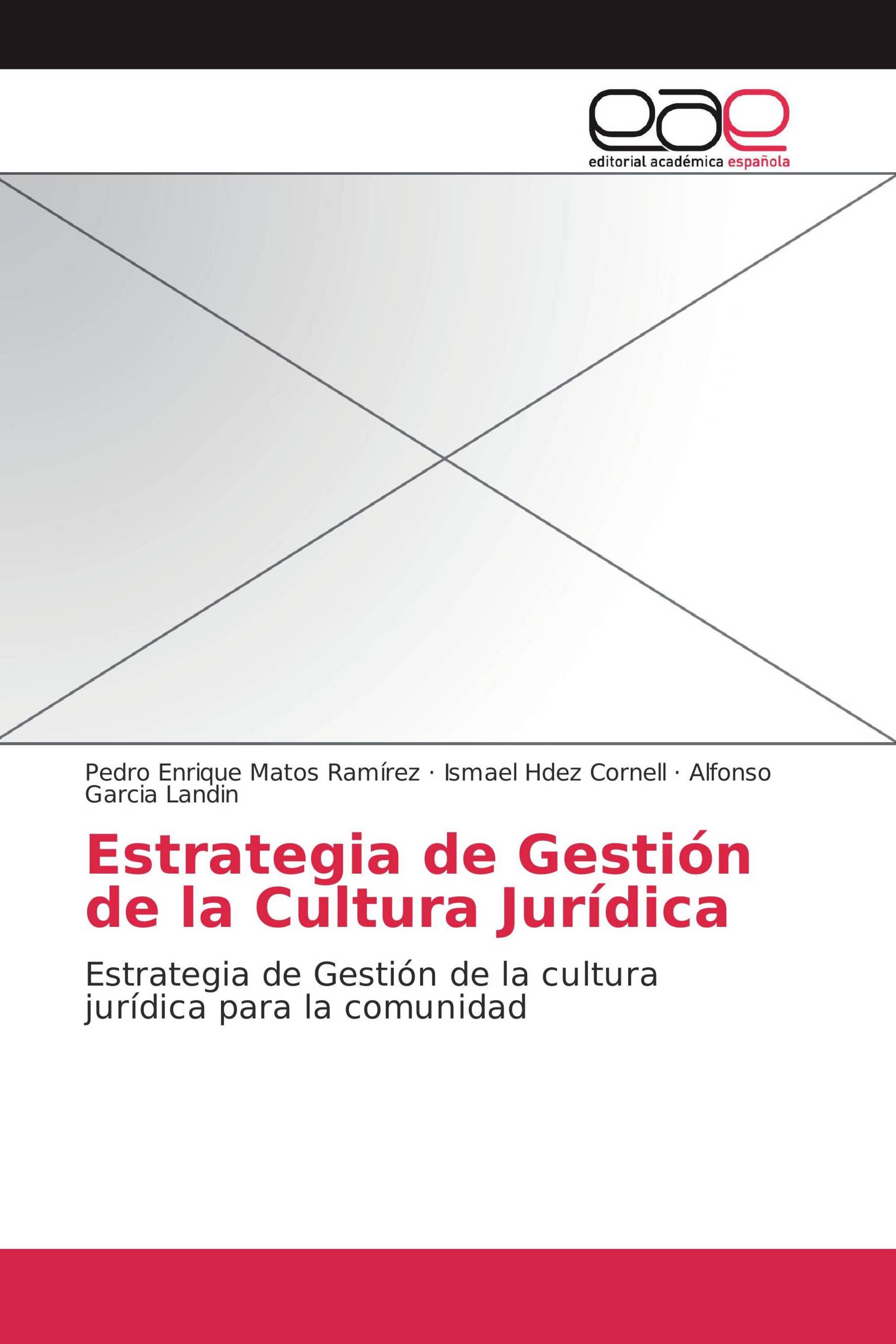 Estrategia de Gestión de la Cultura Jurídica