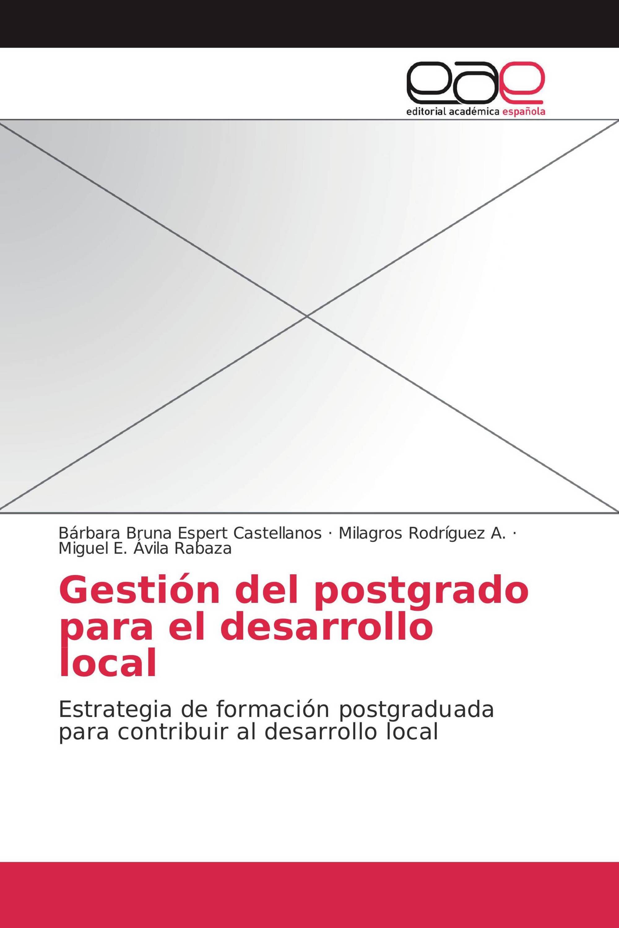 Gestión del postgrado para el desarrollo local