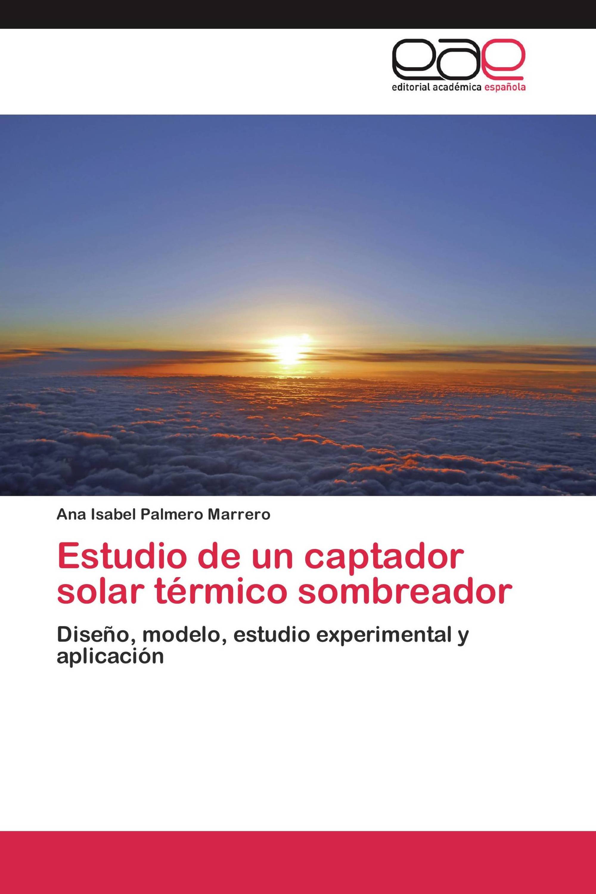 Estudio de un captador solar térmico sombreador