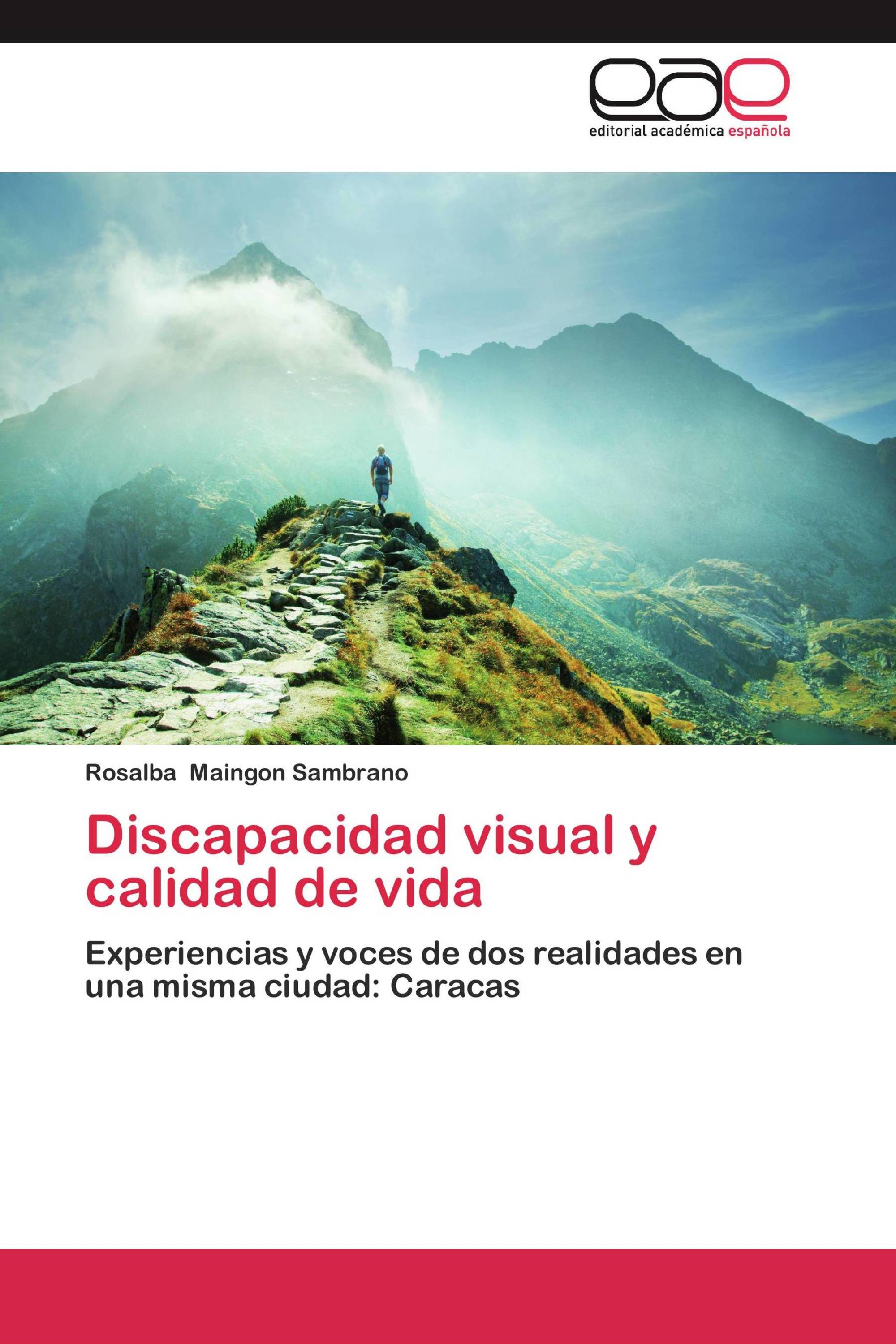 Discapacidad visual y calidad de vida