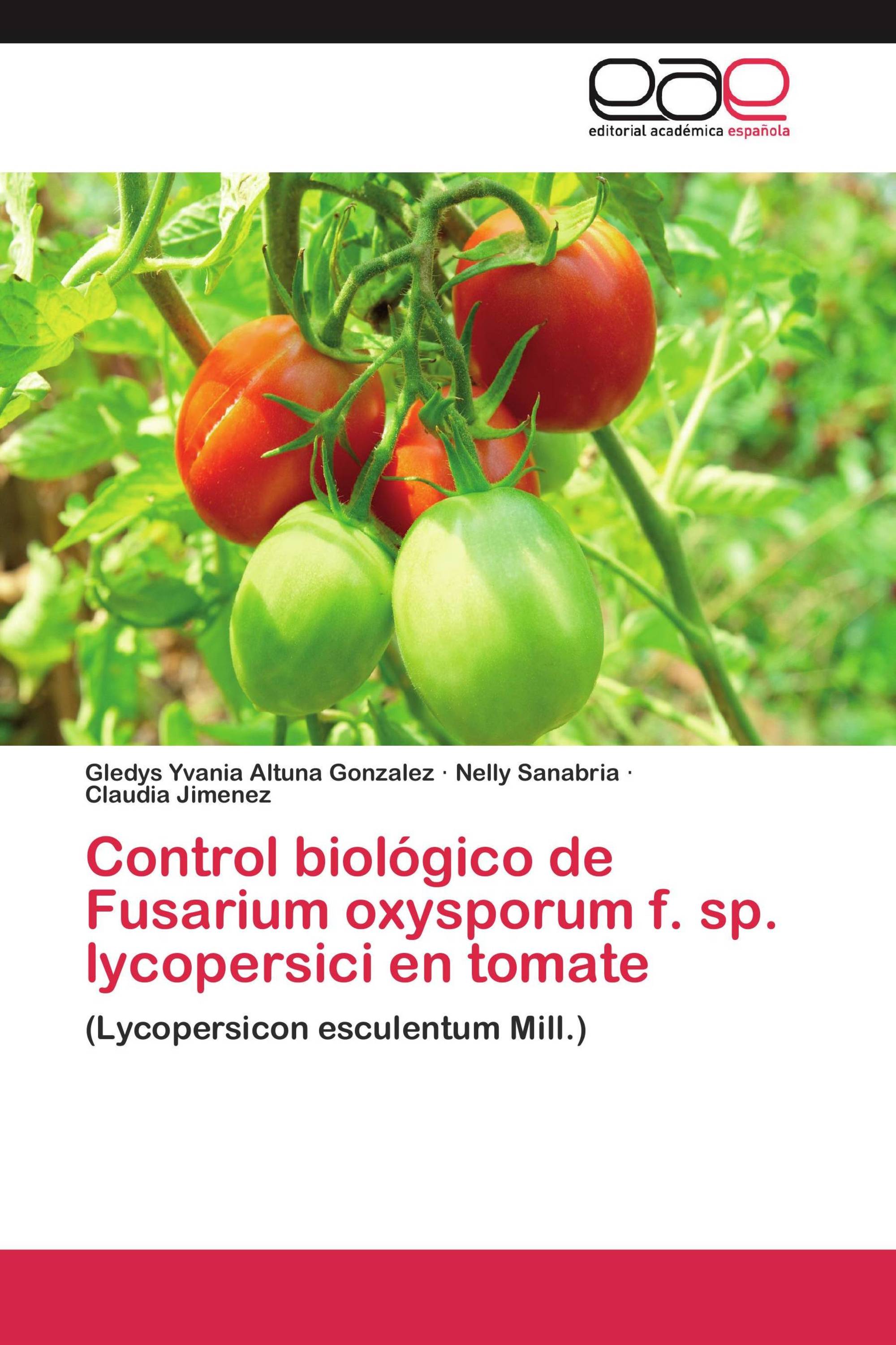 Control biológico de Fusarium oxysporum f. sp. lycopersici en tomate