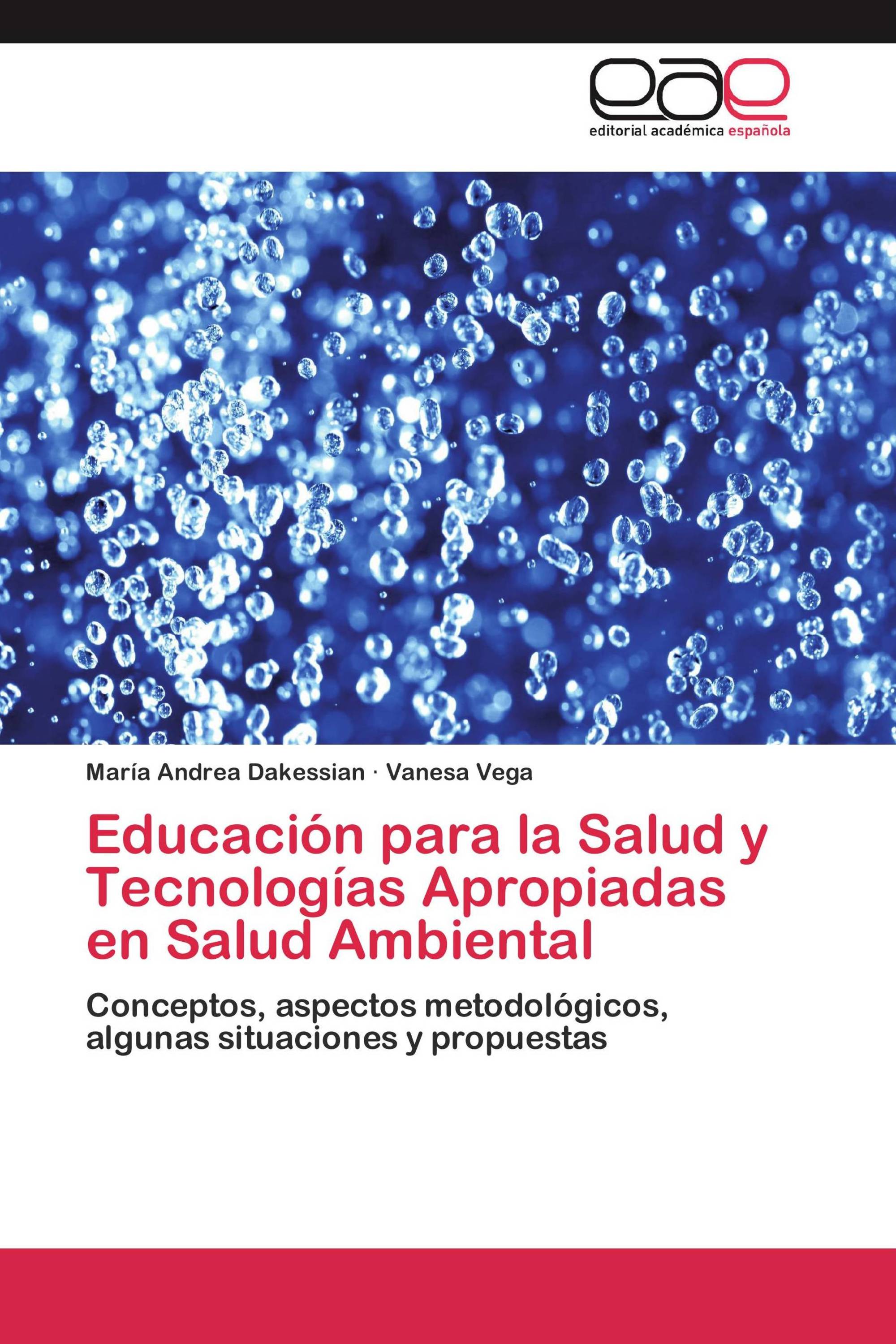 Educación para la Salud y Tecnologías Apropiadas en Salud Ambiental