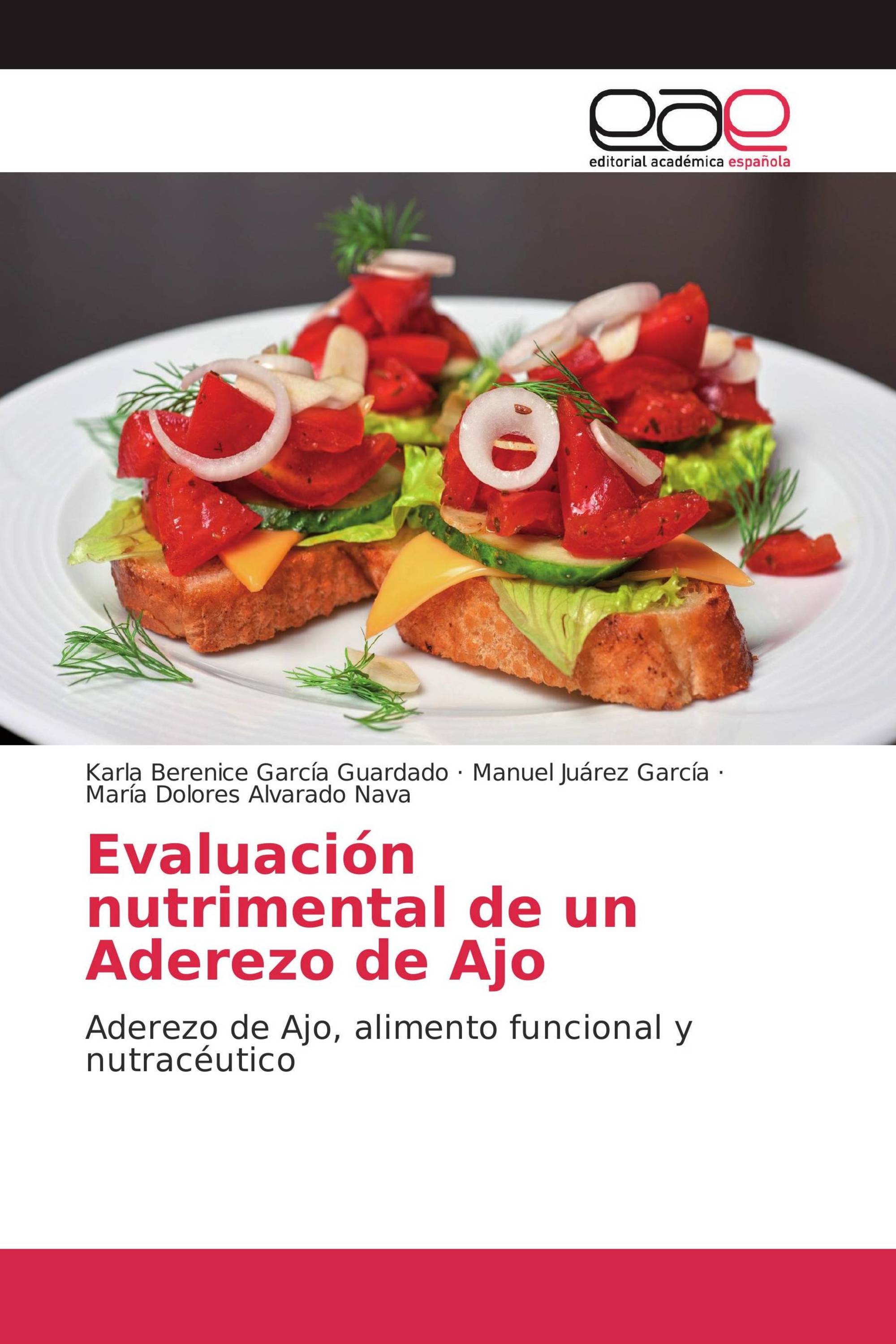 Evaluación nutrimental de un Aderezo de Ajo