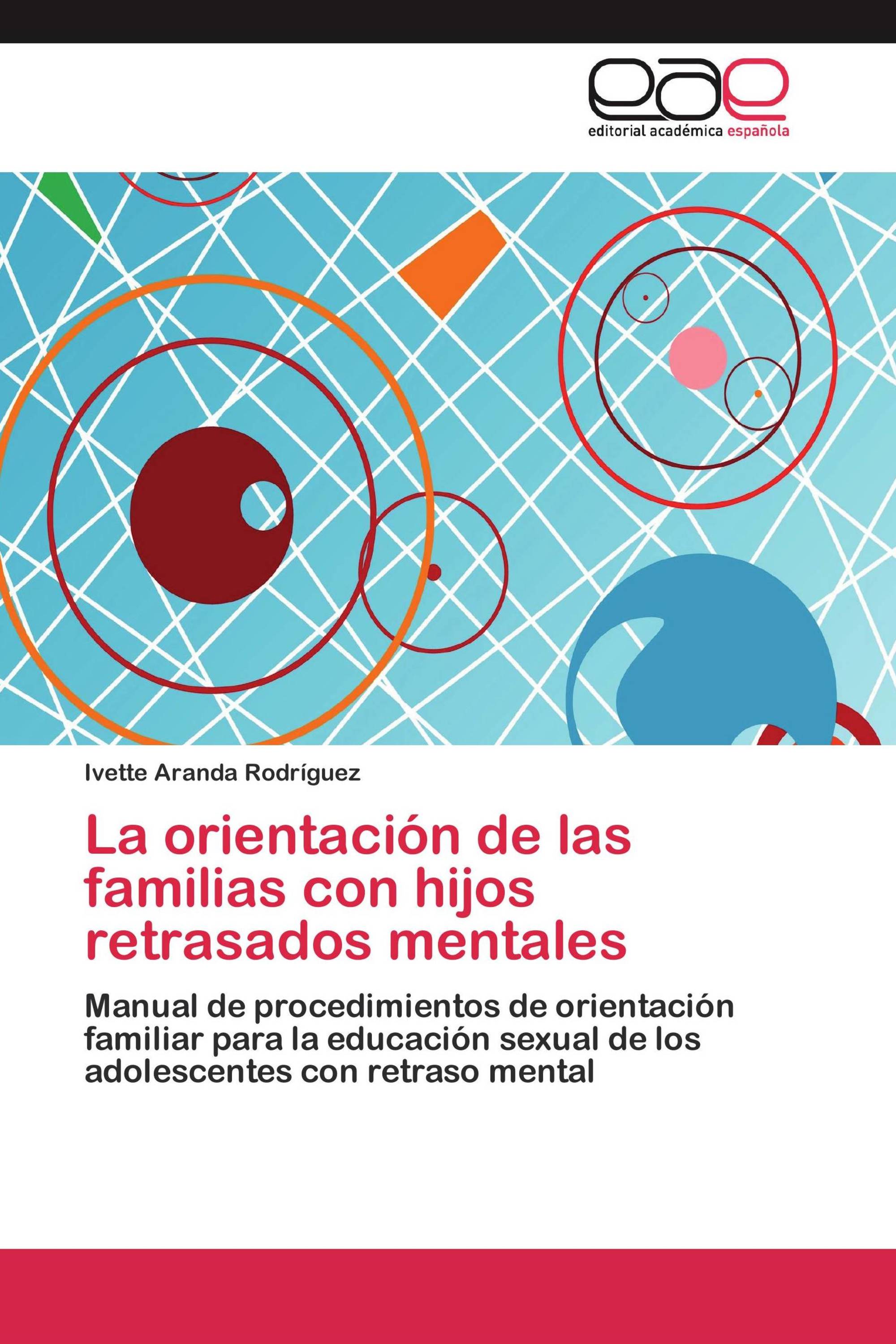 La orientación de las familias con hijos retrasados mentales