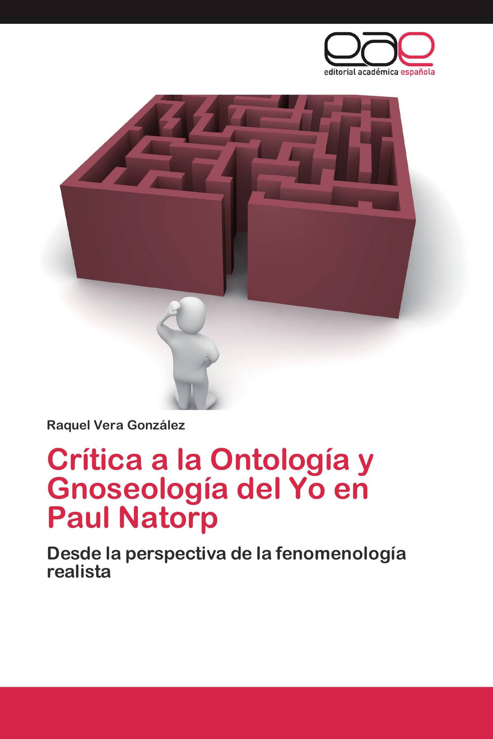 Crítica a la Ontología y Gnoseología del Yo en Paul Natorp