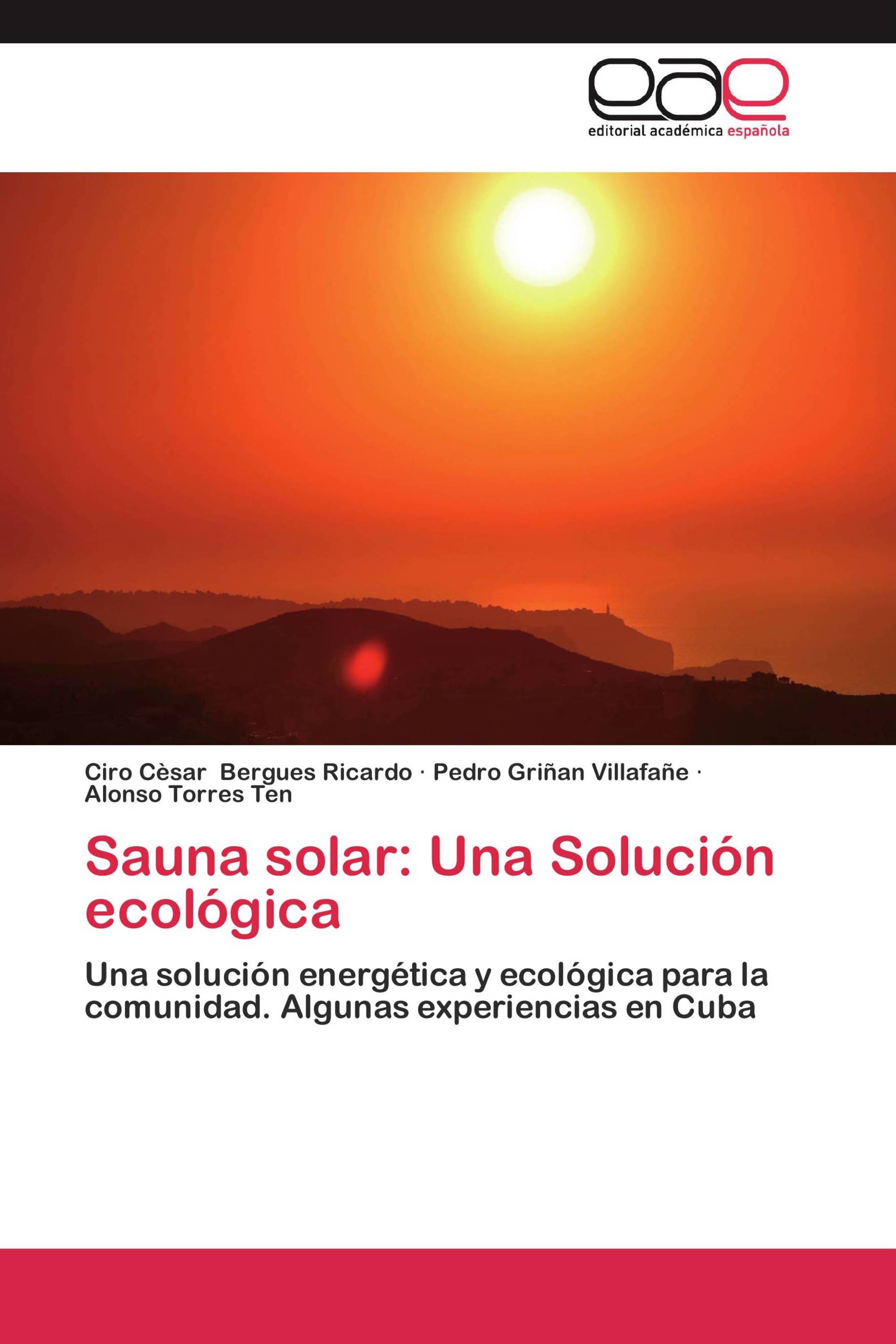 Sauna solar: Una Solución ecológica