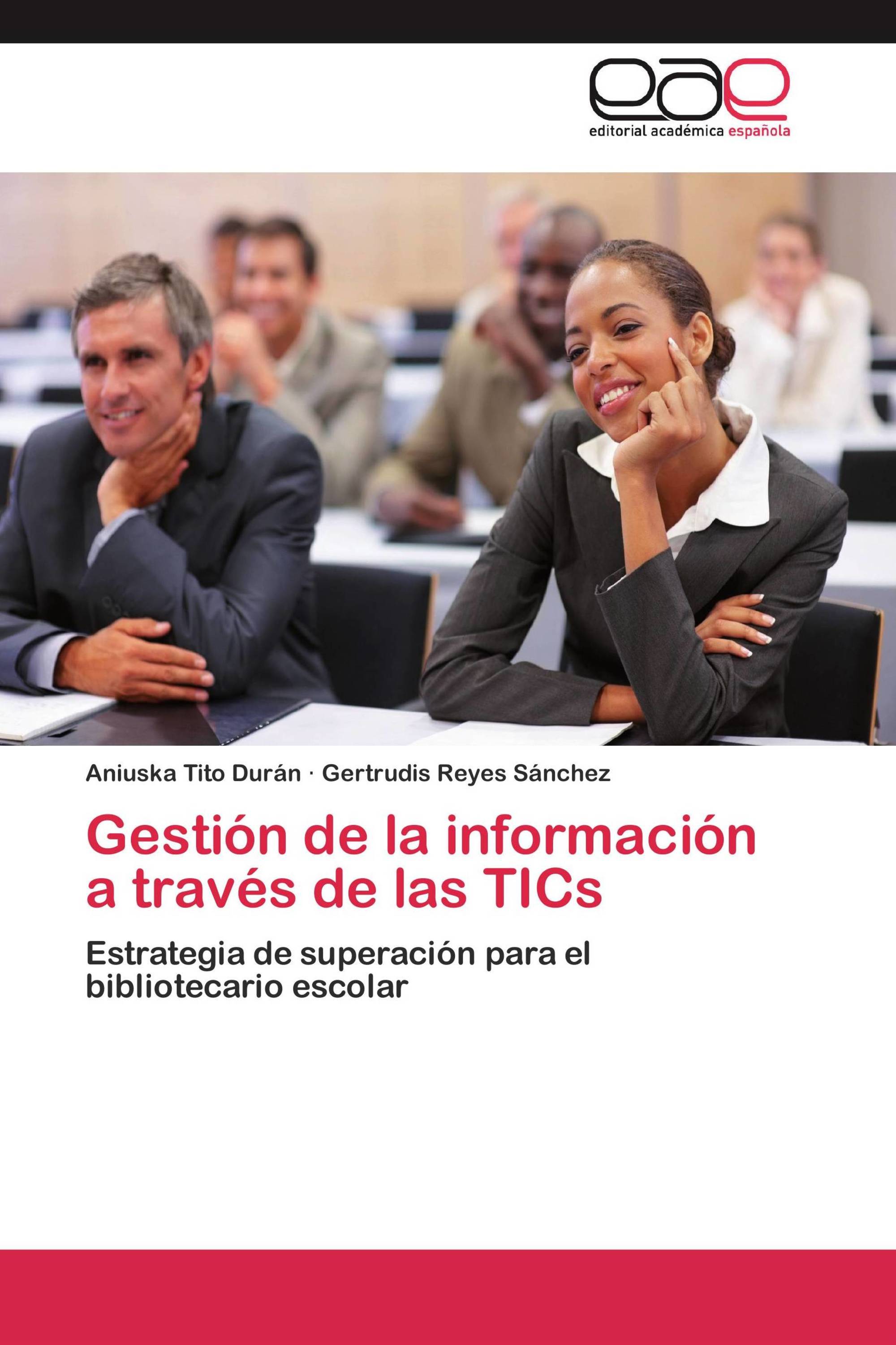 Gestión de la información a través de las TICs