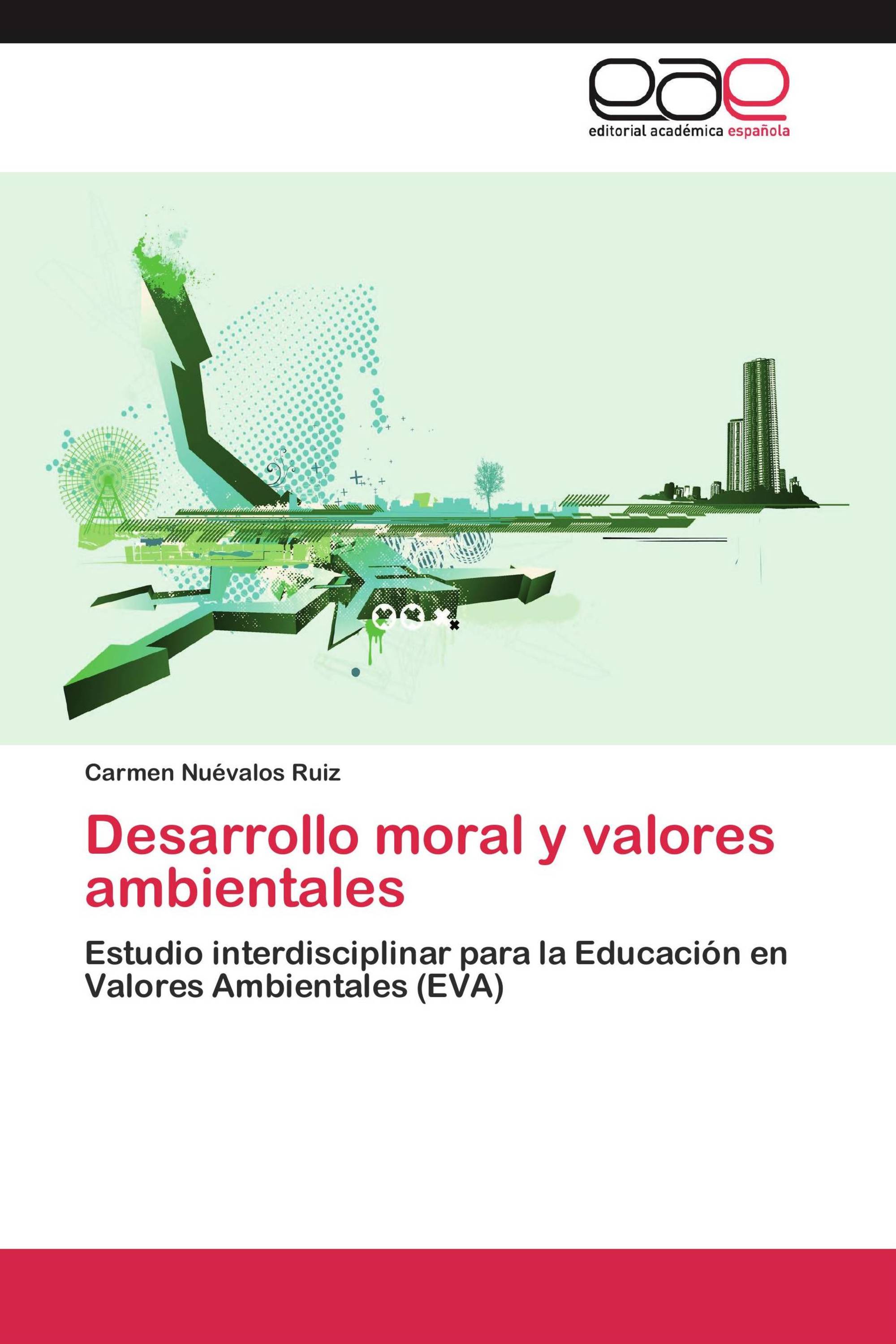 Desarrollo moral y valores ambientales