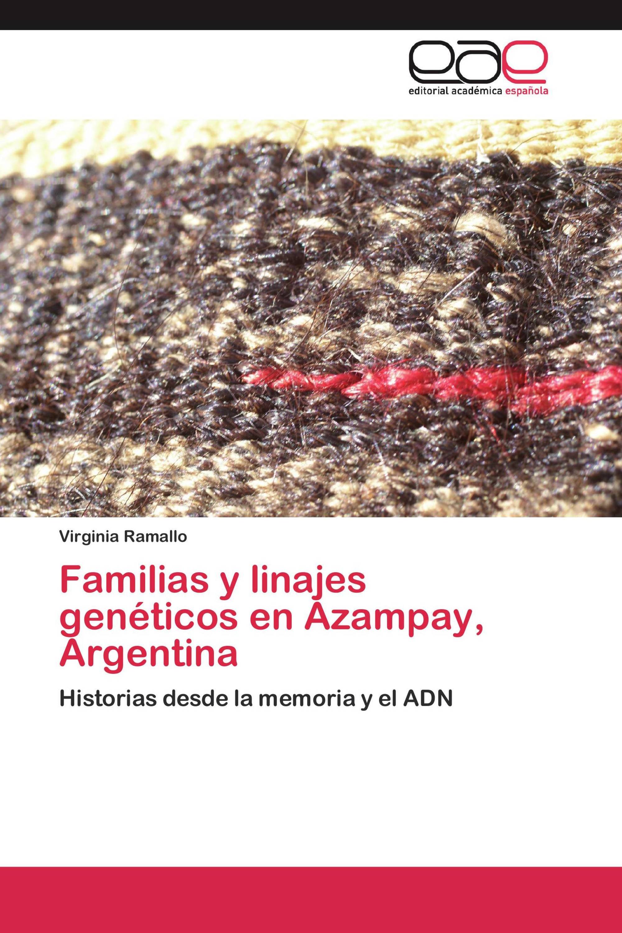 Familias y linajes genéticos en Azampay, Argentina