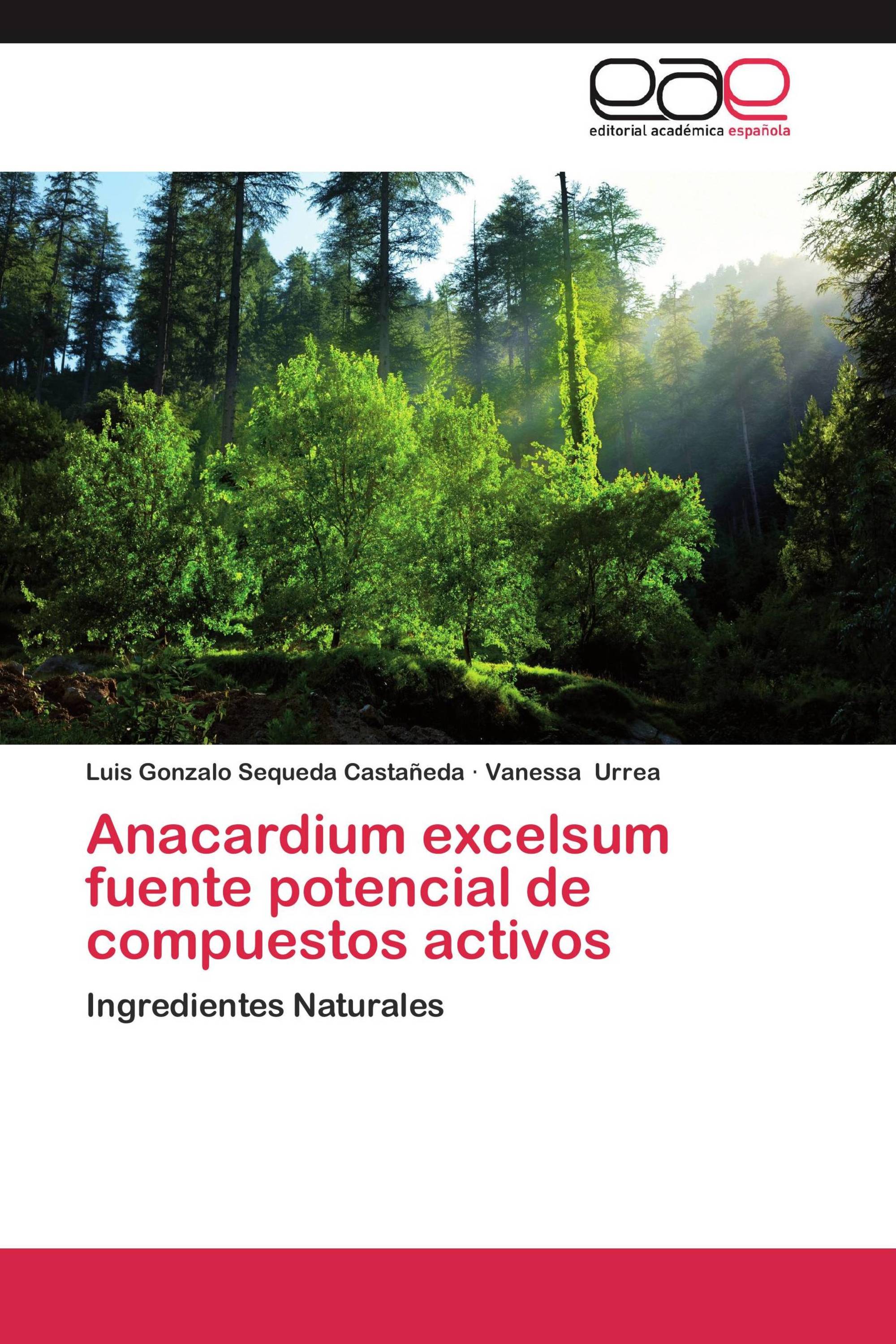 Anacardium excelsum fuente potencial de compuestos activos