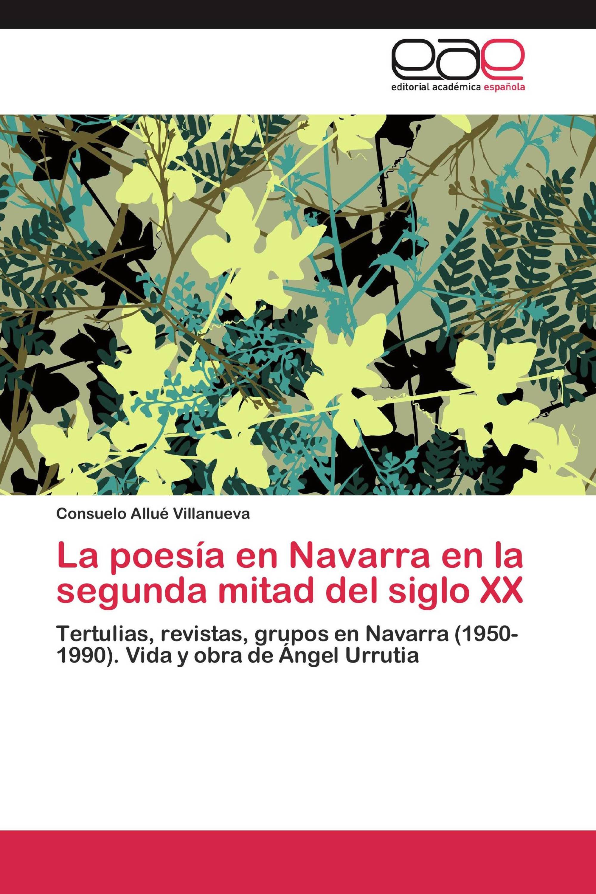 La poesía en Navarra en la segunda mitad del siglo XX