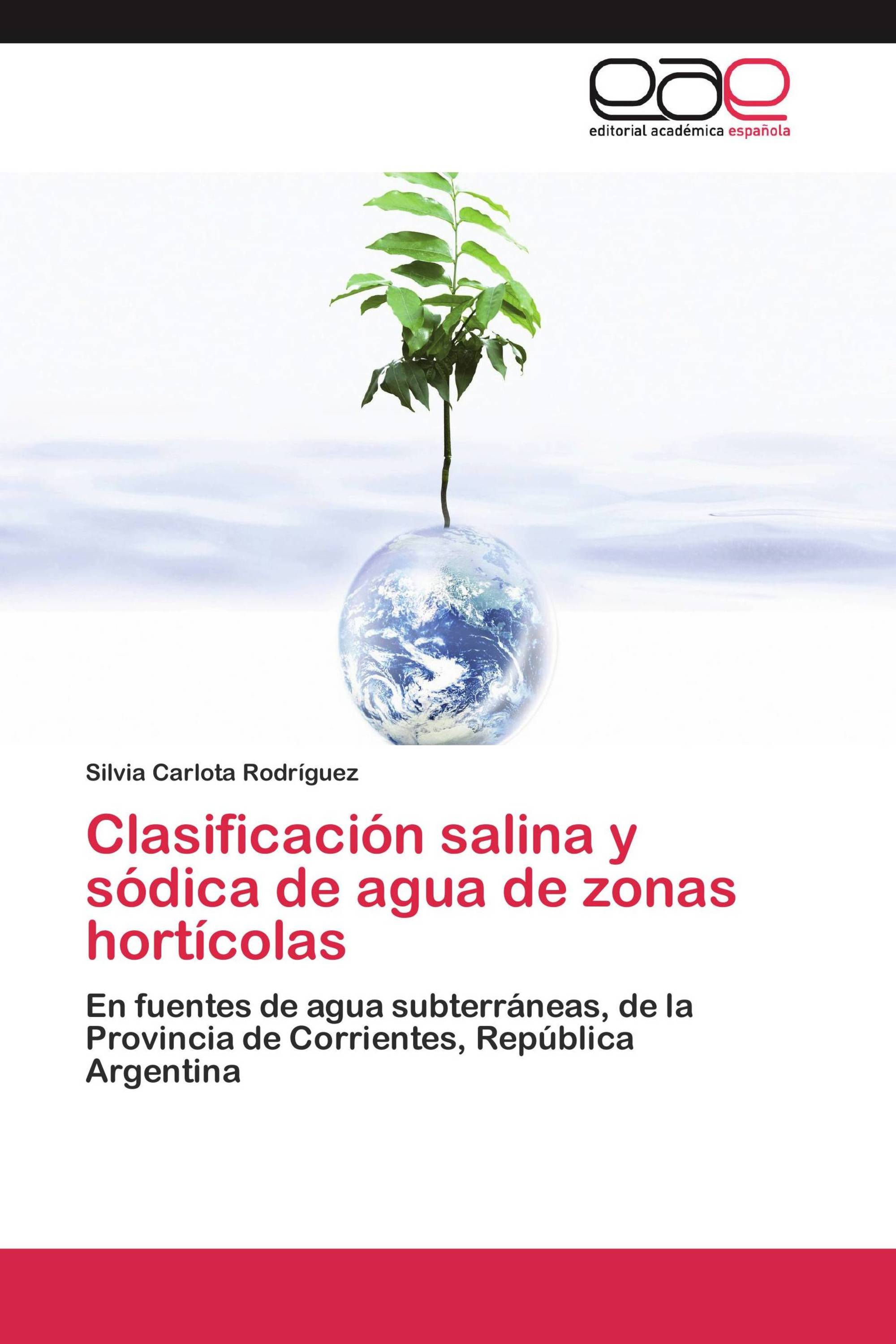 Clasificación salina y sódica de agua de zonas hortícolas