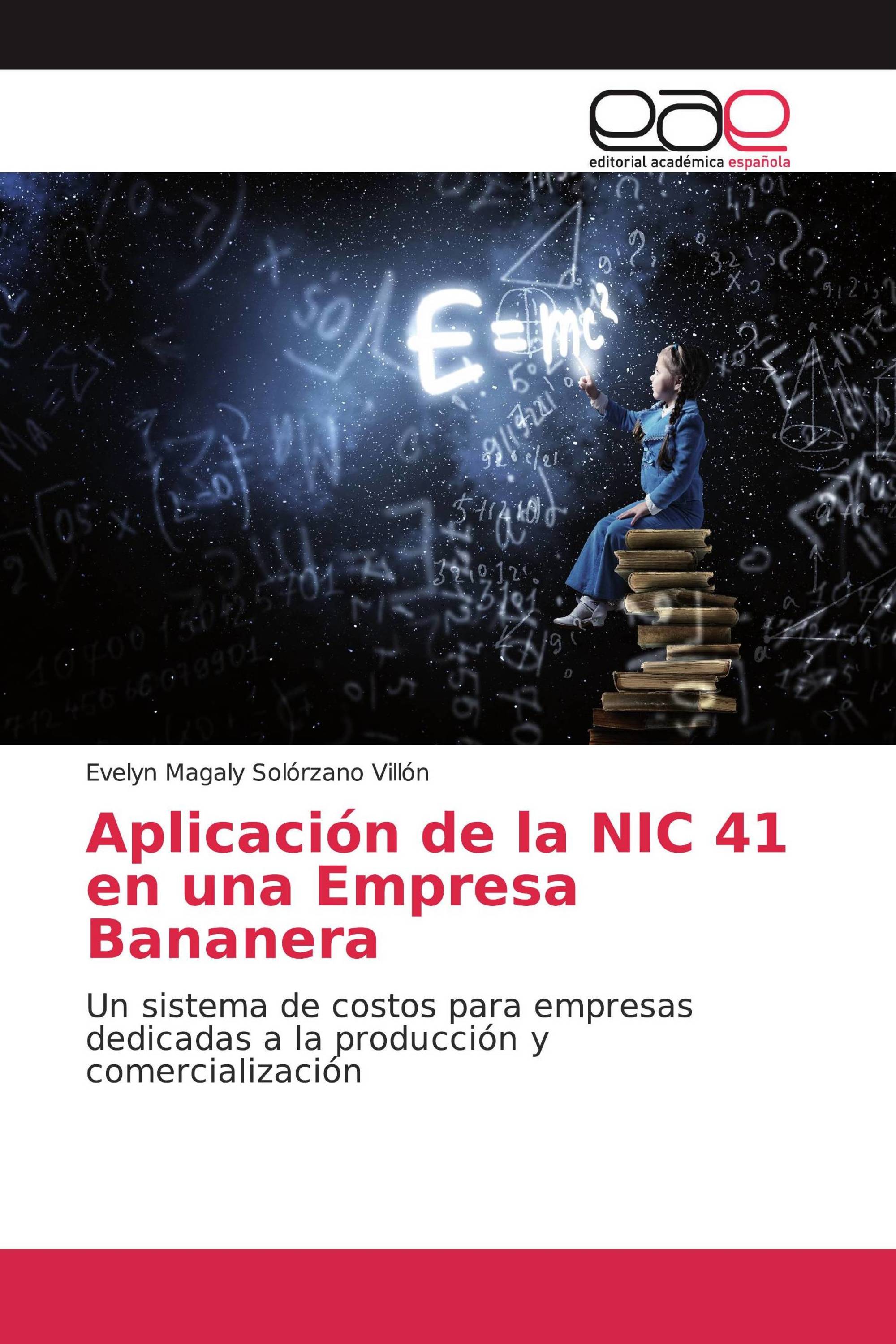 Aplicación de la NIC 41 en una Empresa Bananera