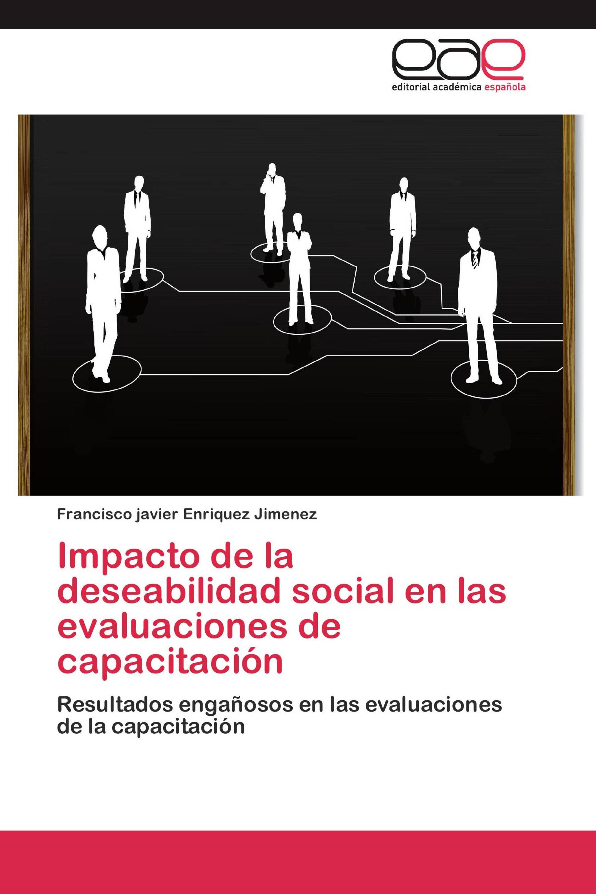 Impacto de la deseabilidad social en las evaluaciones de capacitación