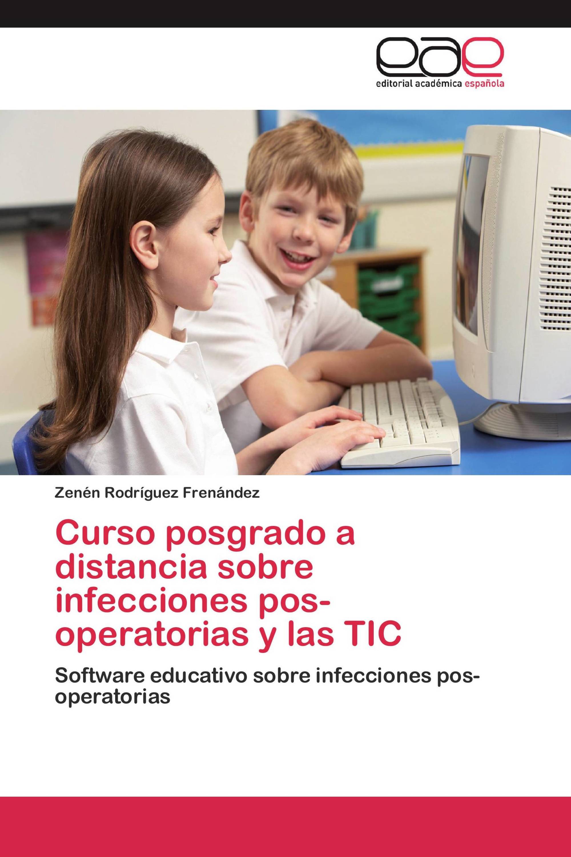 Curso posgrado a distancia sobre infecciones pos-operatorias y las TIC