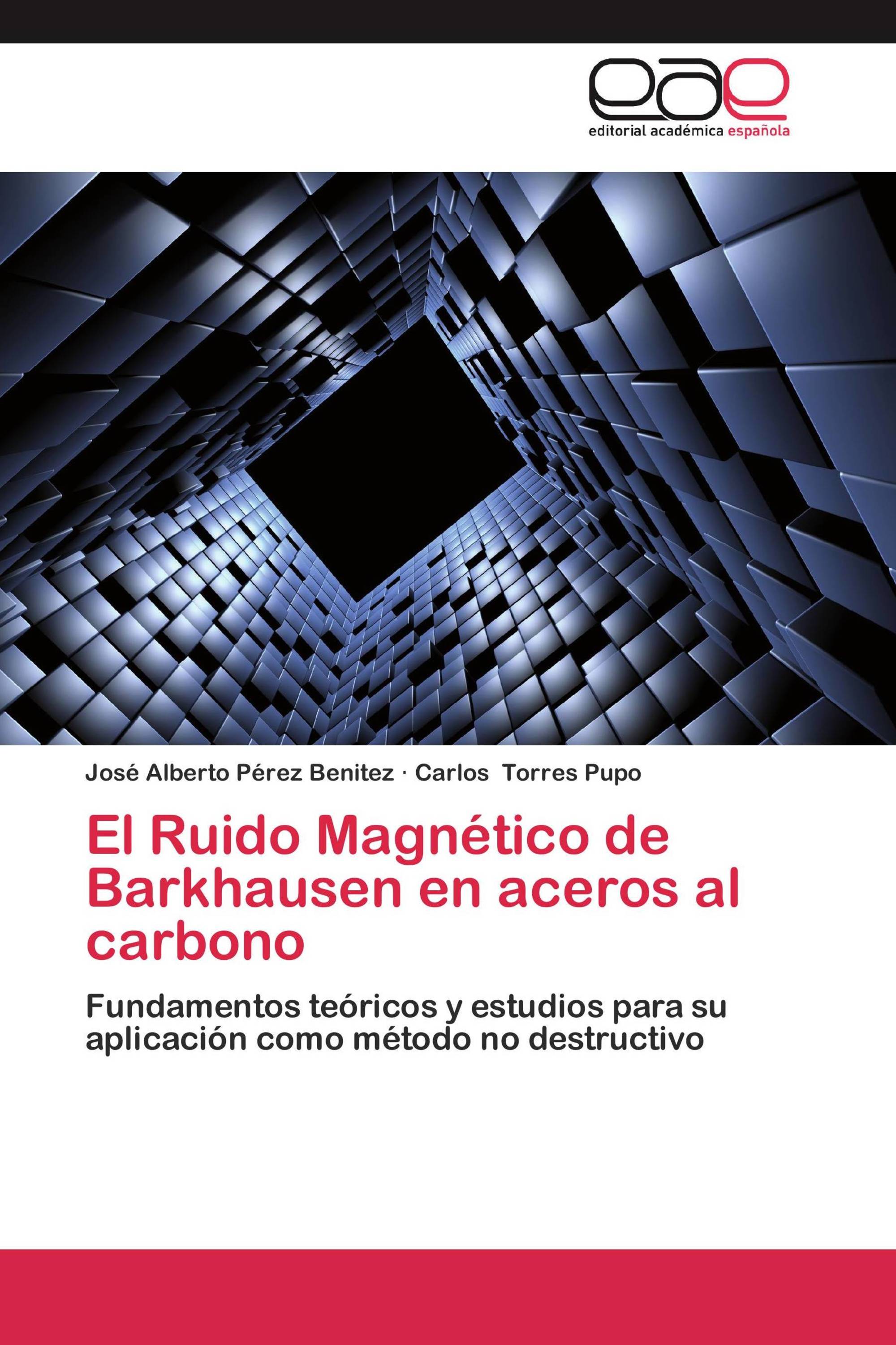 El Ruido Magnético de Barkhausen en aceros al carbono