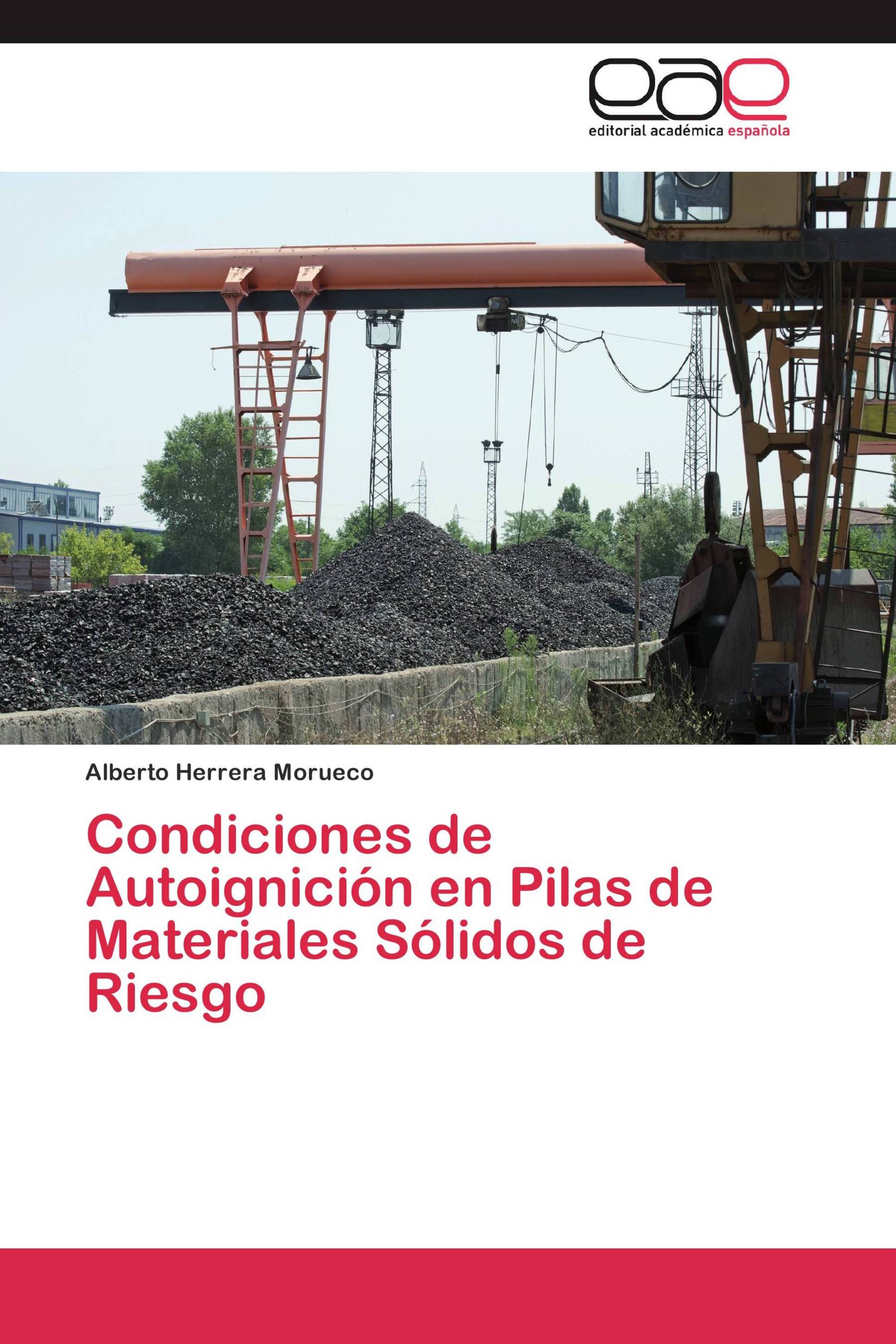 Condiciones de Autoignición en Pilas de Materiales Sólidos de Riesgo