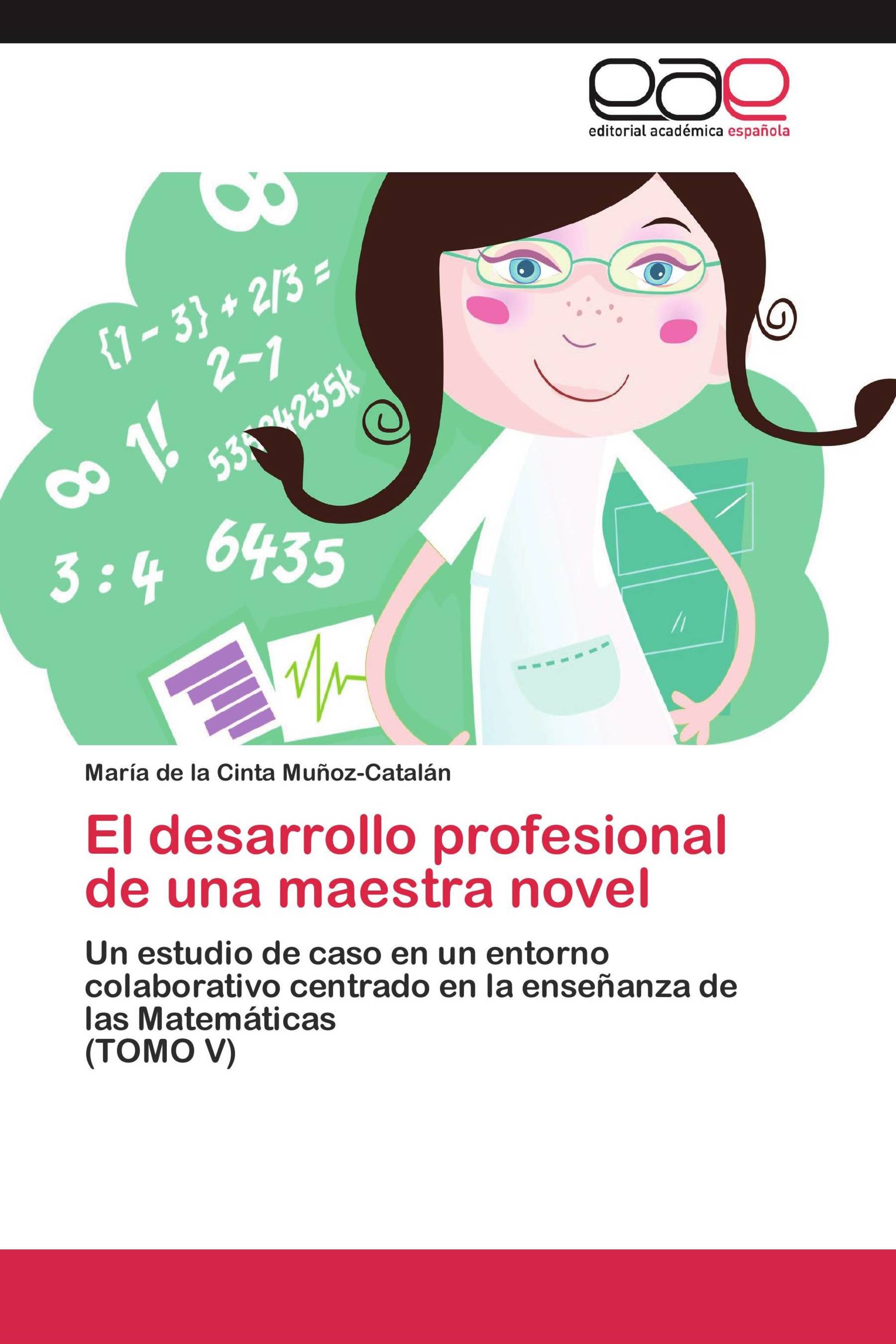 El desarrollo profesional de una maestra novel