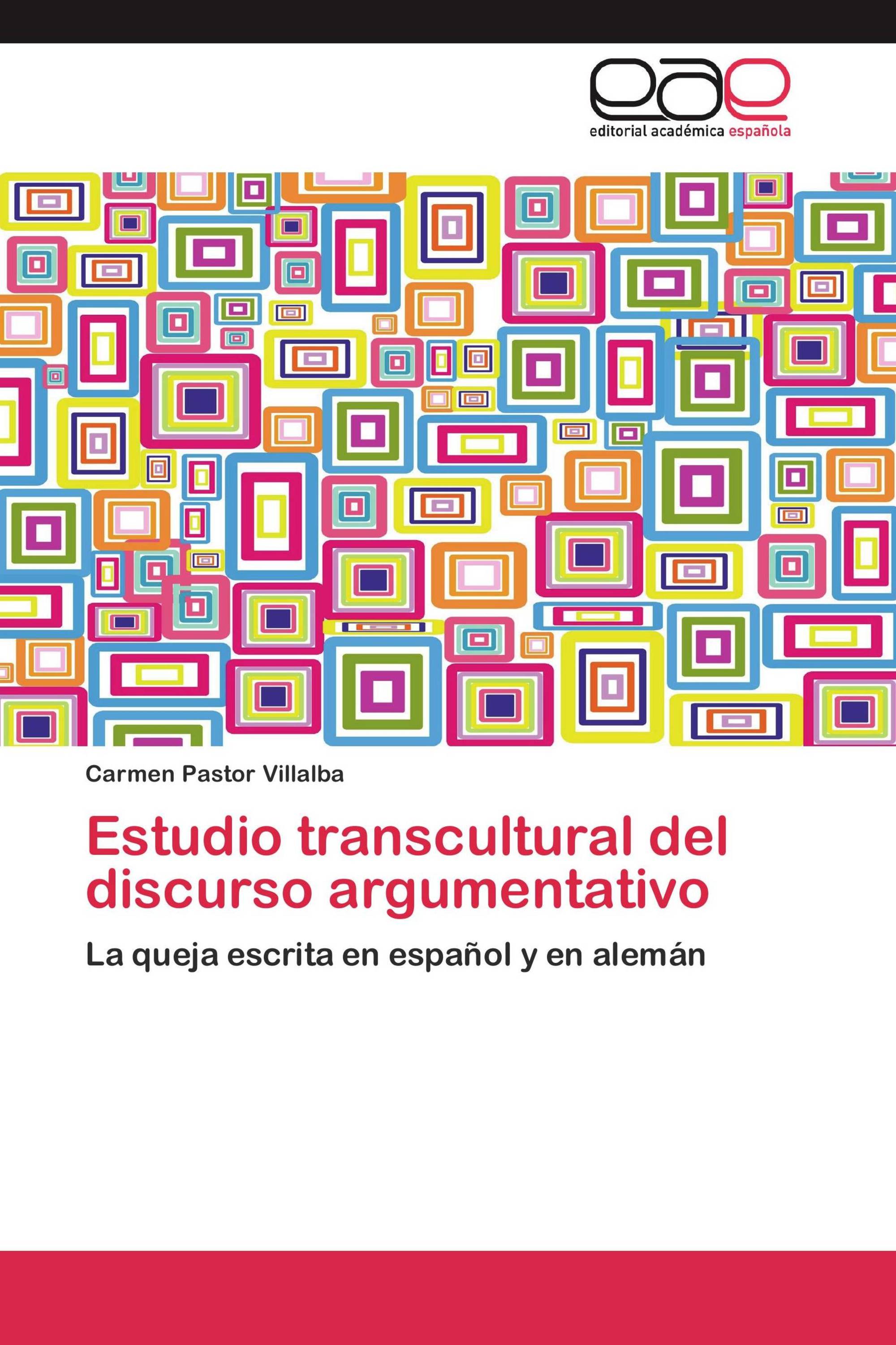 Estudio transcultural del discurso argumentativo