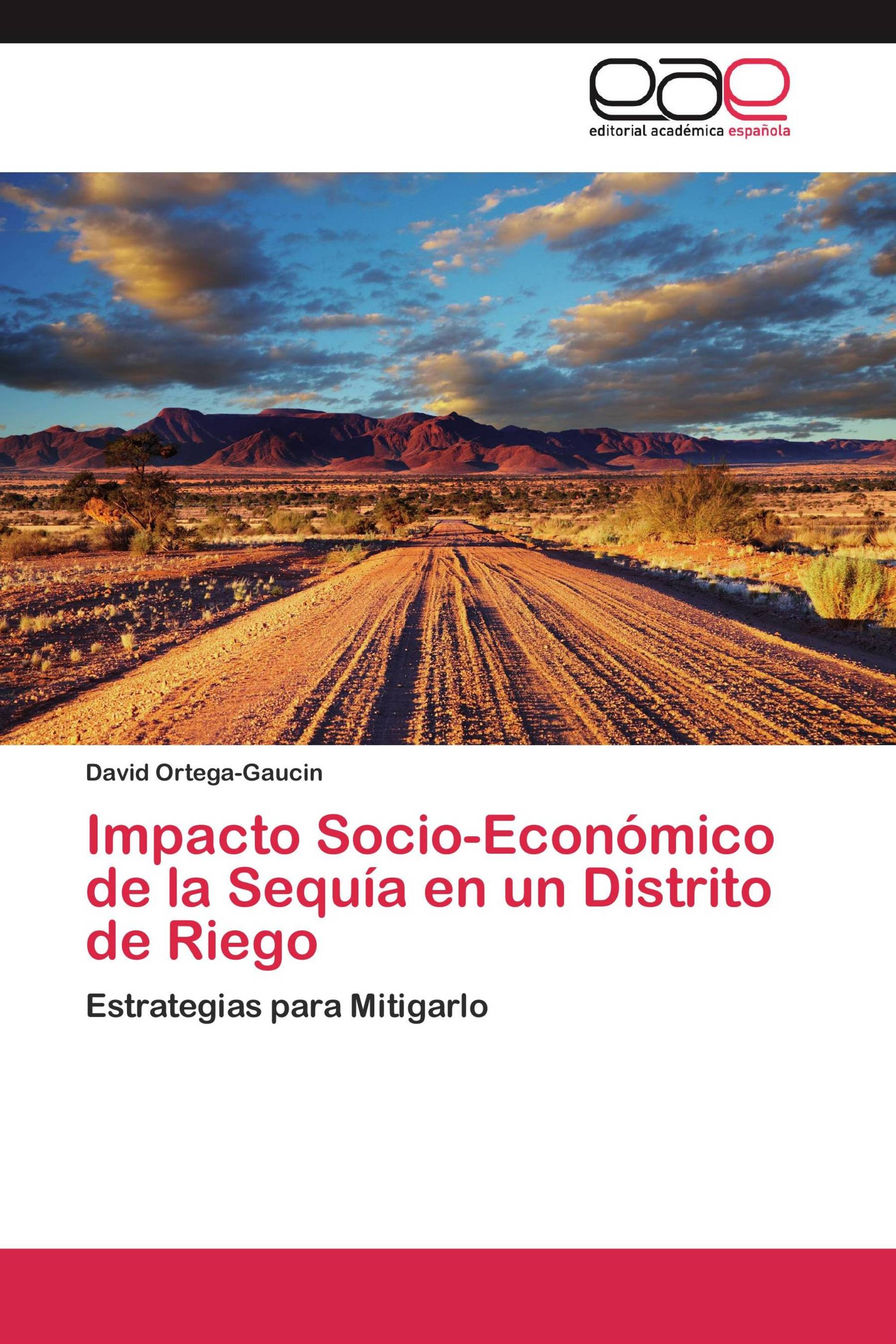 Impacto Socio-Económico de la Sequía en un Distrito de Riego