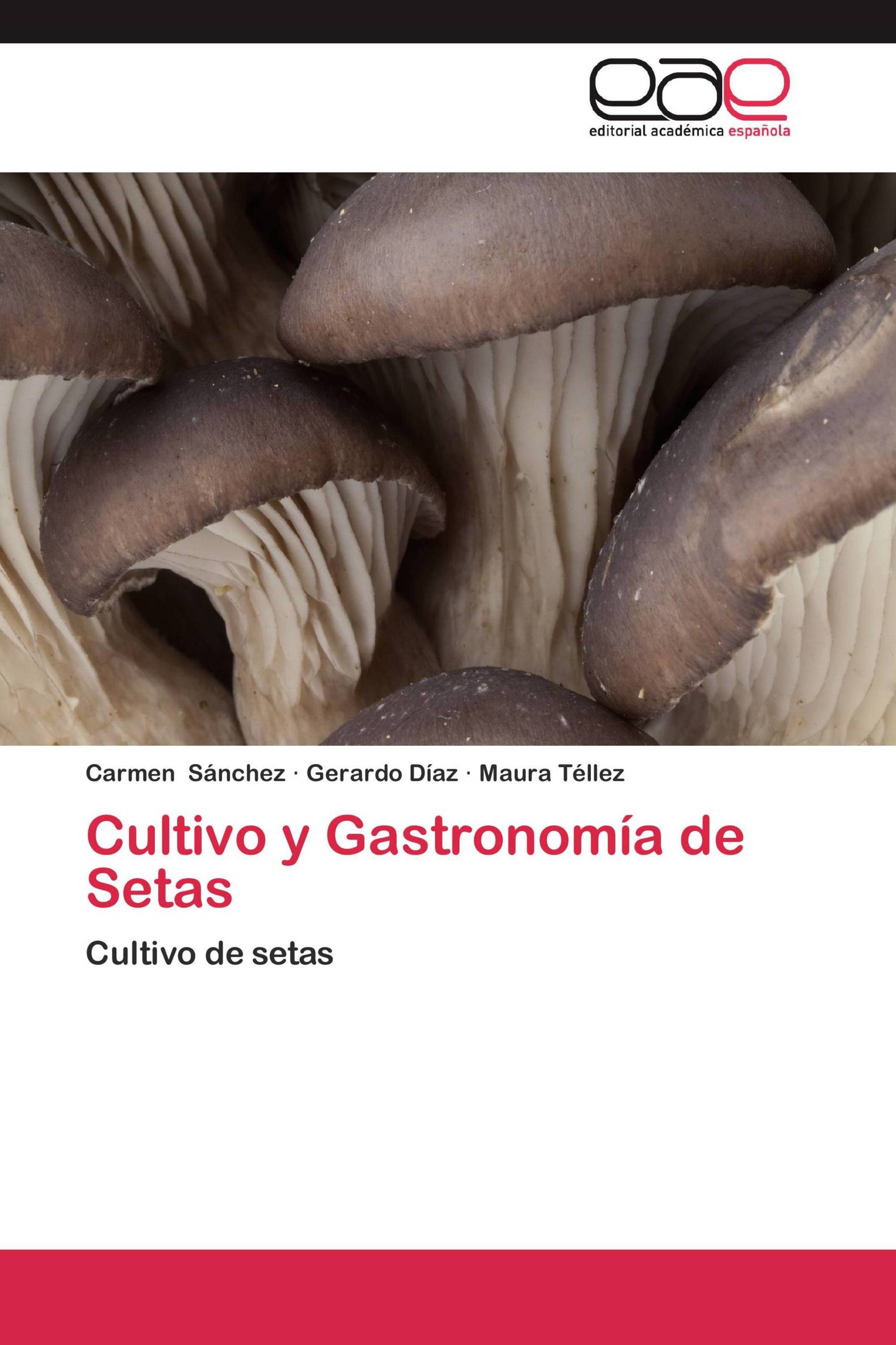 Cultivo y Gastronomía de Setas