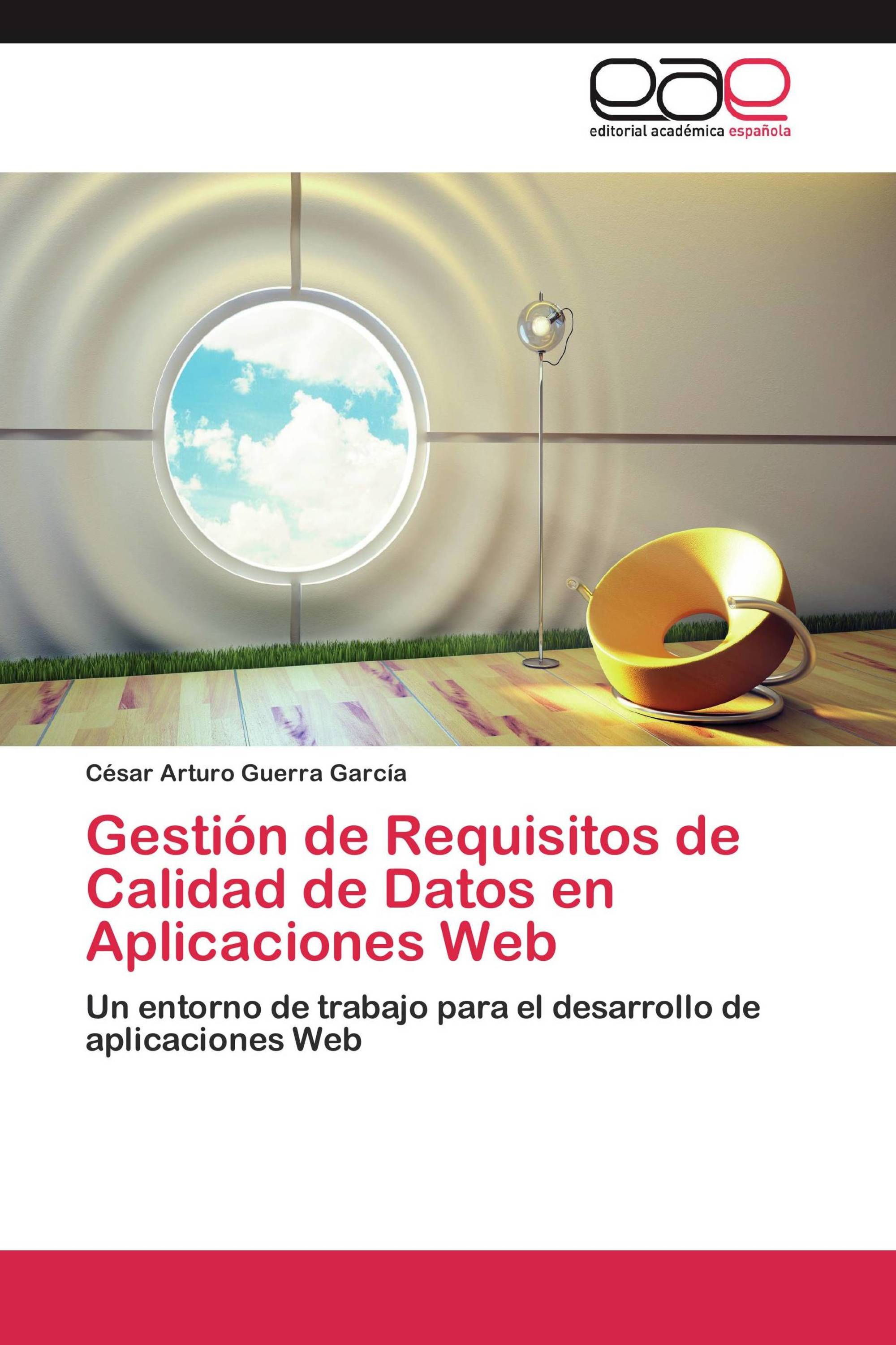 Gestión de Requisitos de Calidad de Datos en Aplicaciones Web