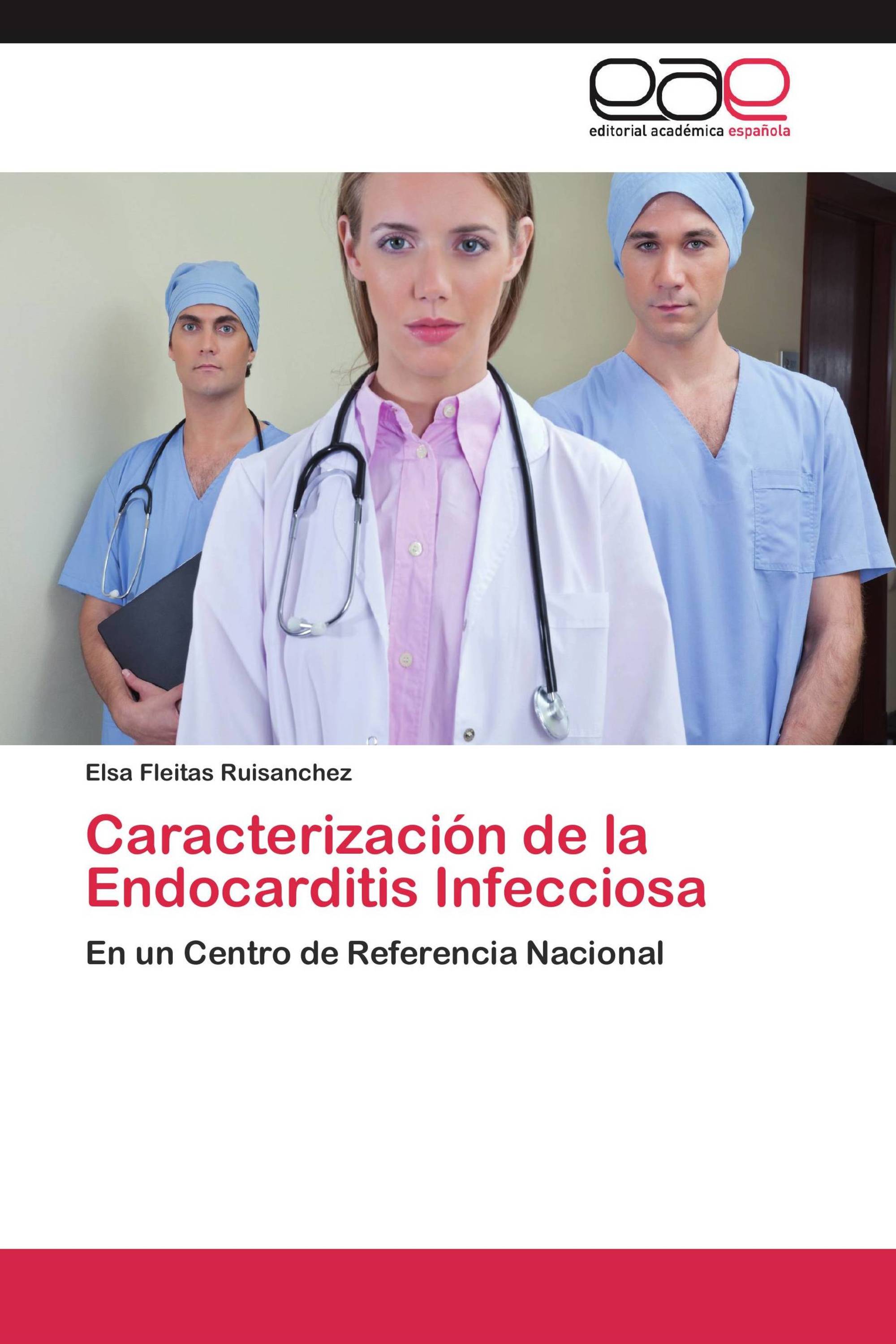 Caracterización de la Endocarditis Infecciosa