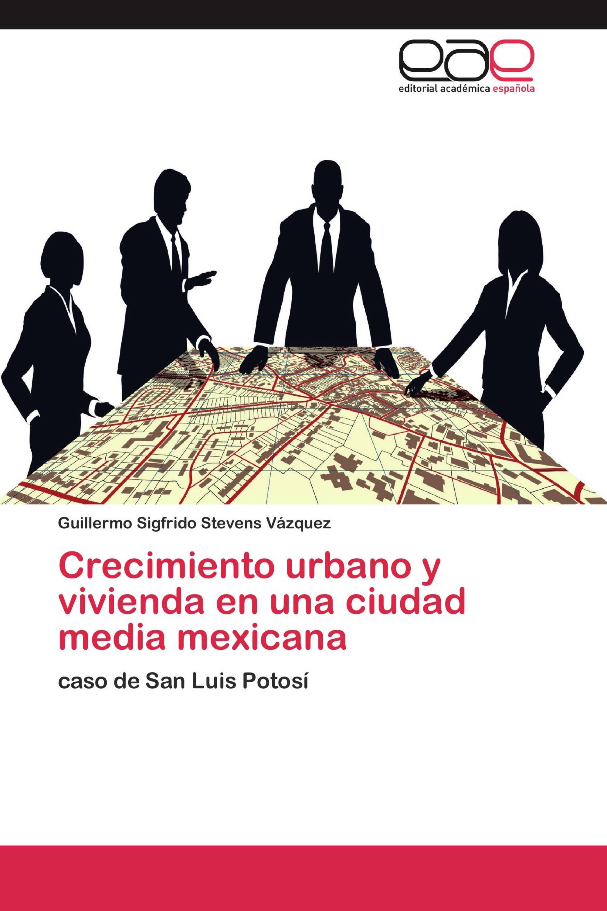 Crecimiento urbano y vivienda en una ciudad media mexicana