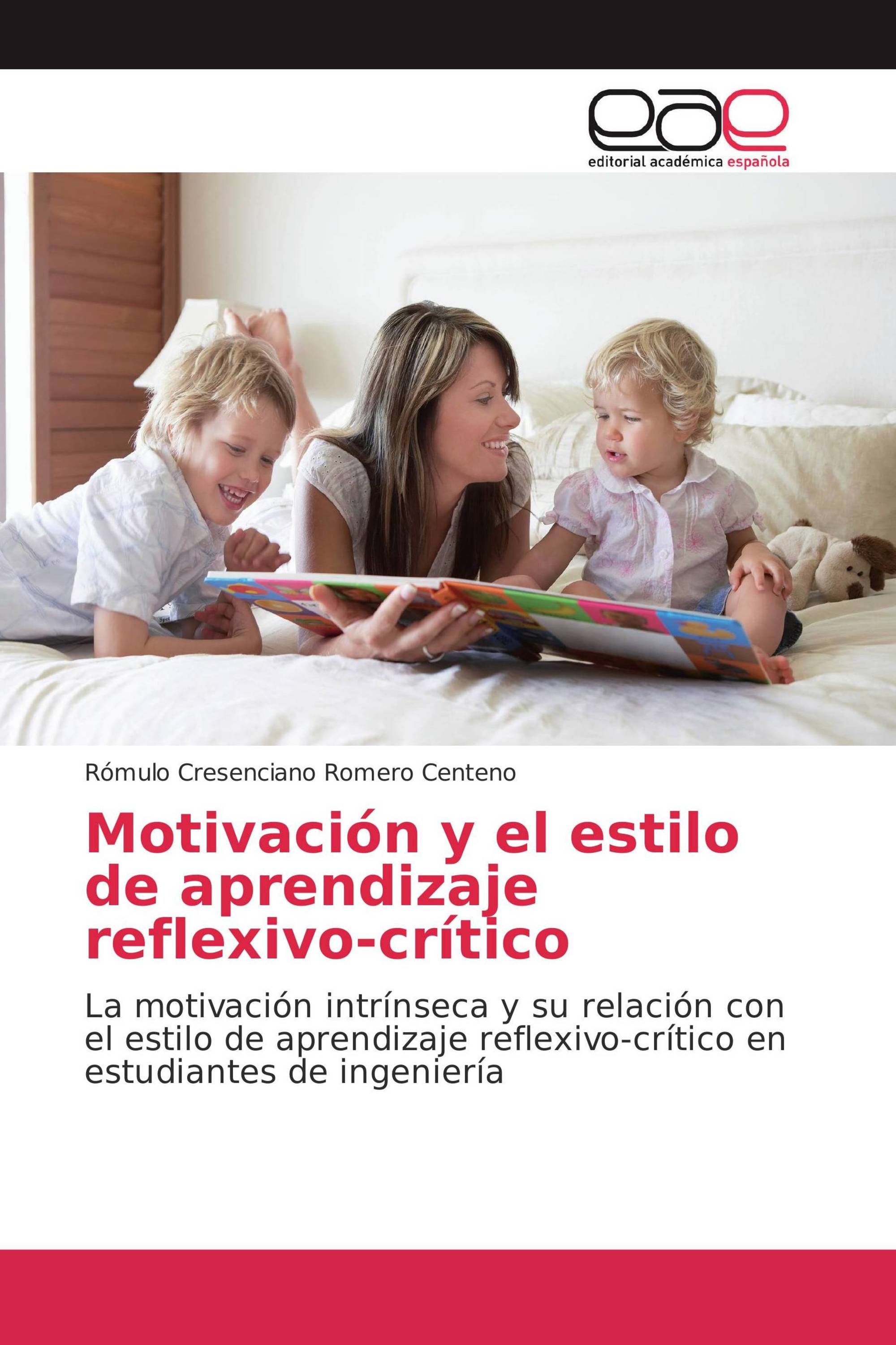 Motivación y el estilo de aprendizaje reflexivo-crítico