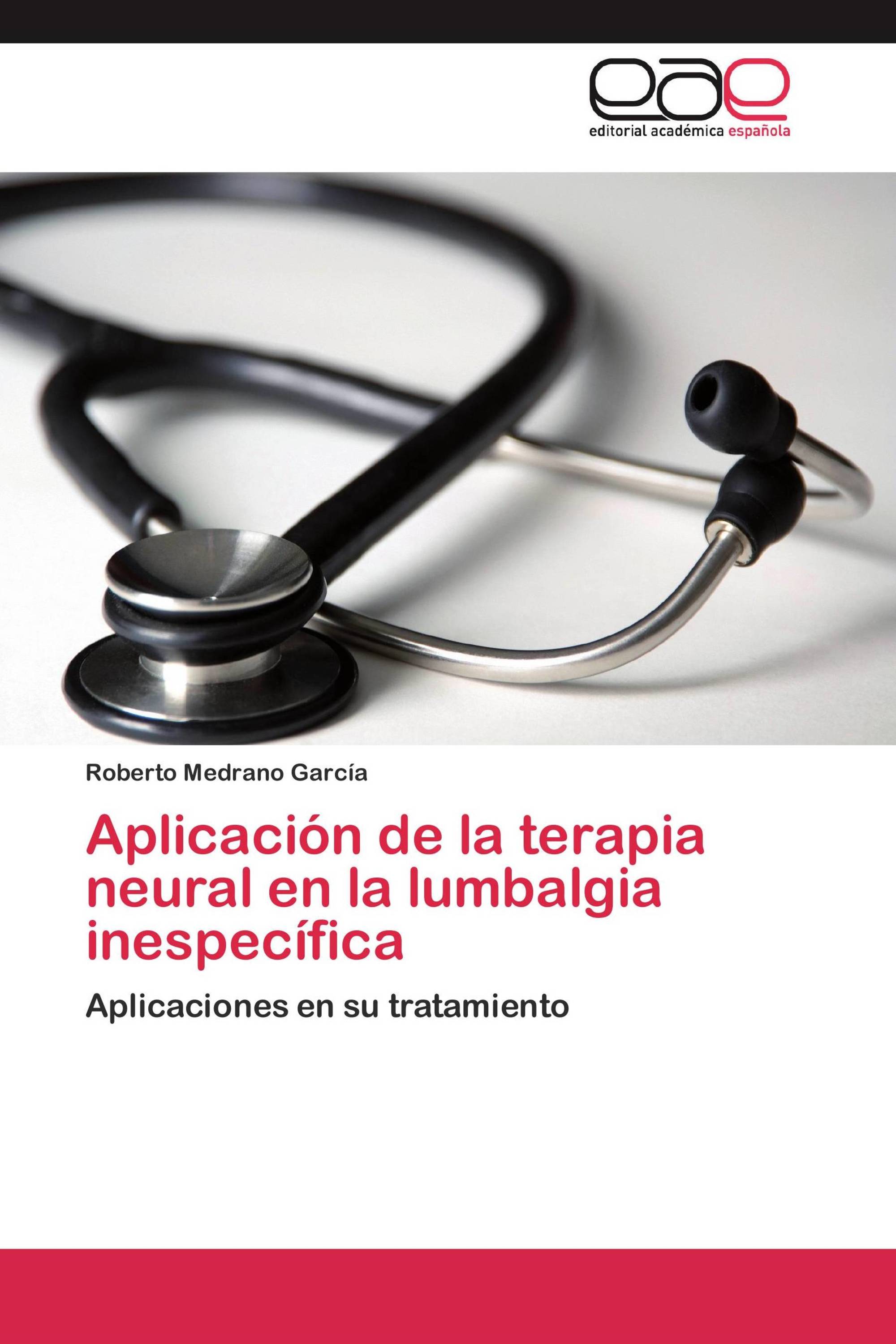 Aplicación de la terapia neural en la lumbalgia inespecífica