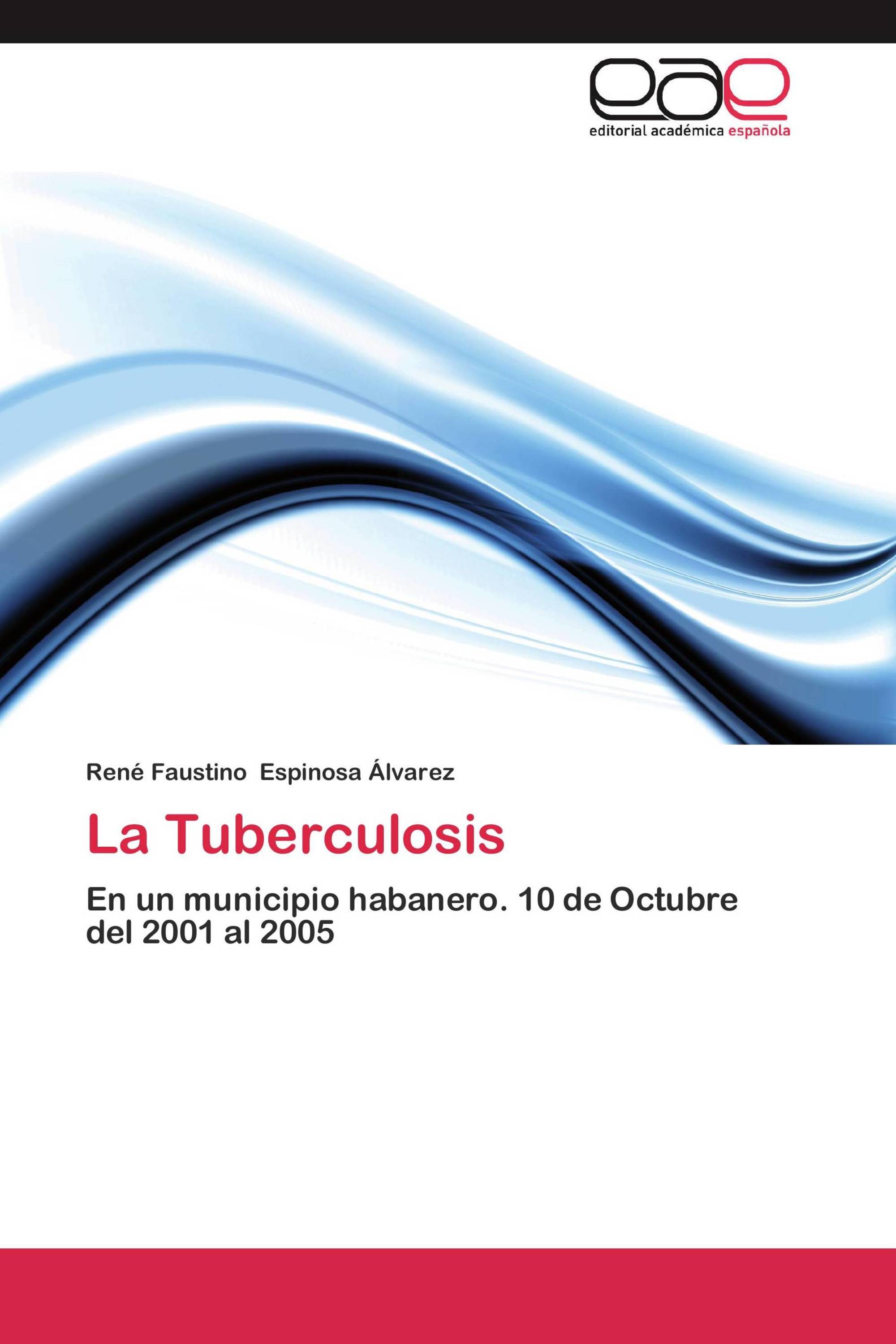 La Tuberculosis