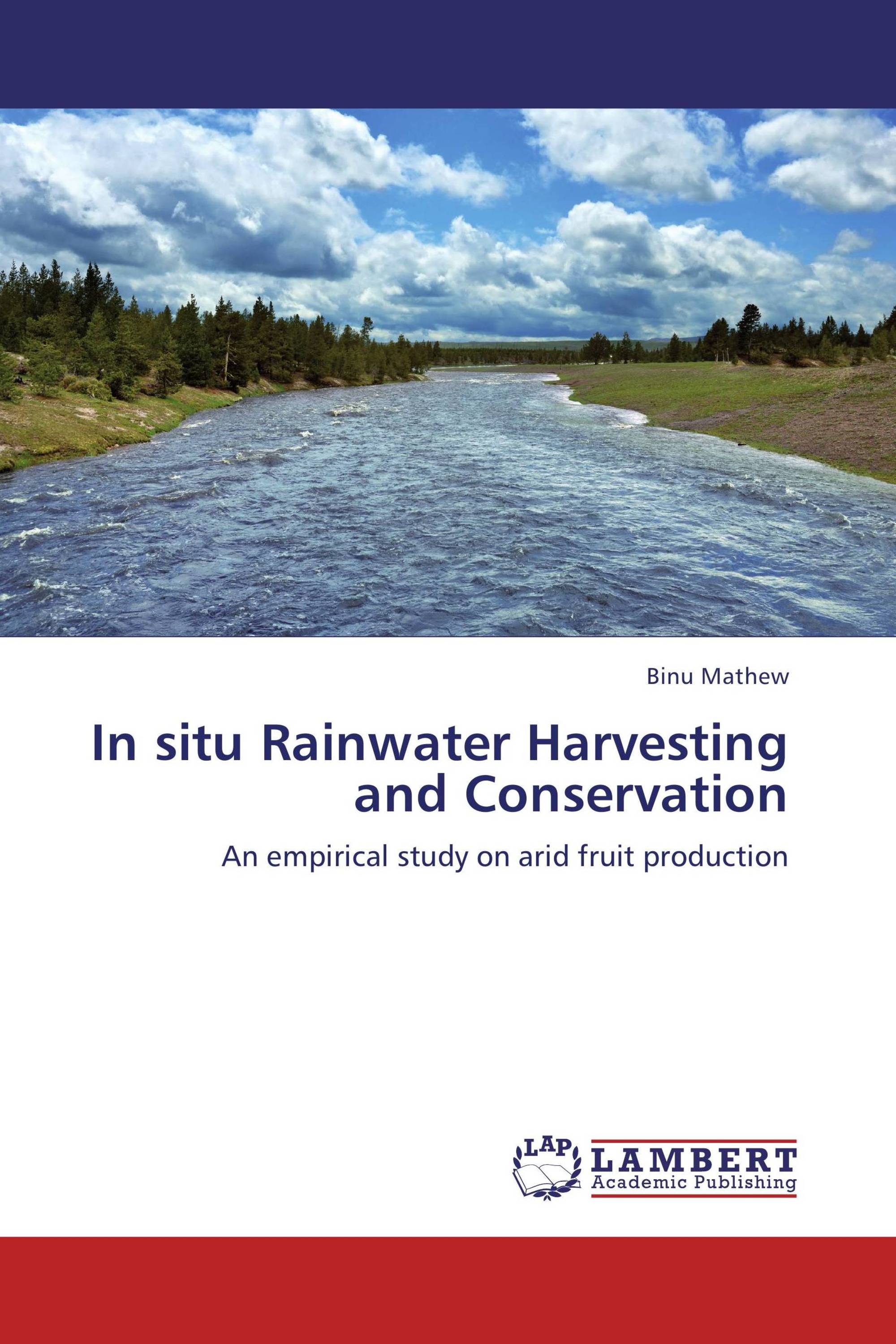 In situ Rainwater Harvesting and Conservation