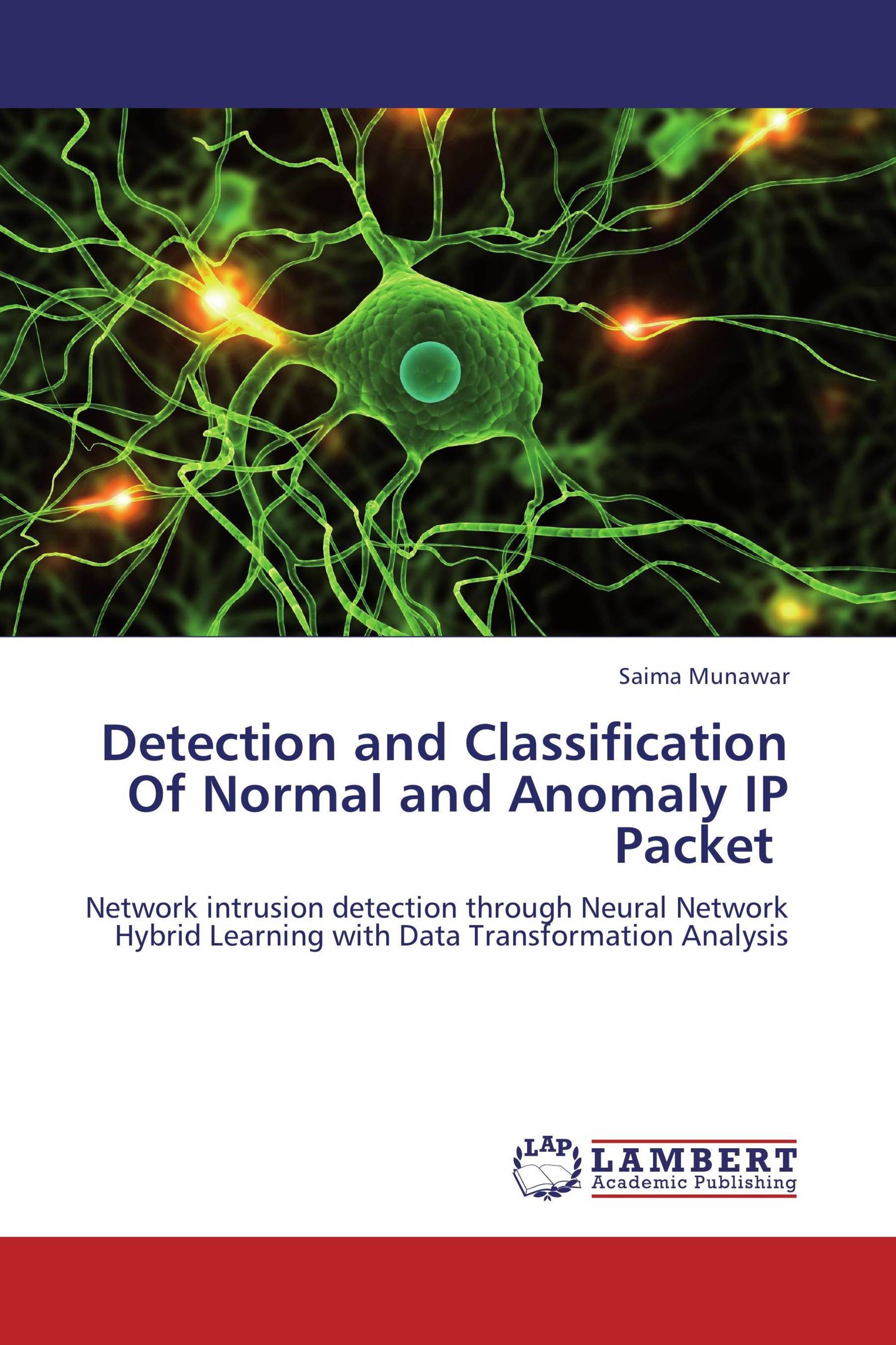 Detection and Classification Of Normal and Anomaly IP Packet