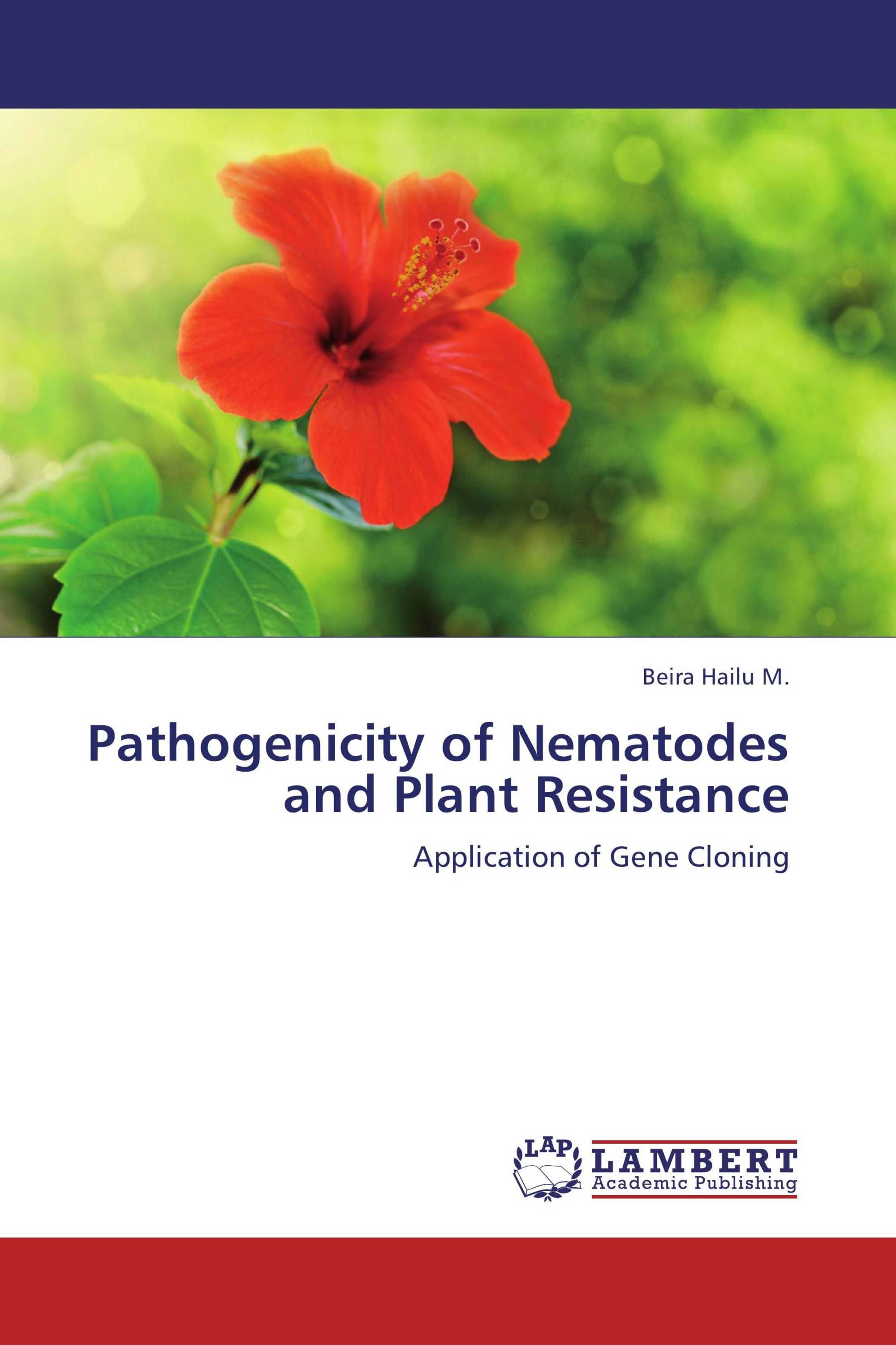 Pathogenicity of Nematodes and Plant Resistance