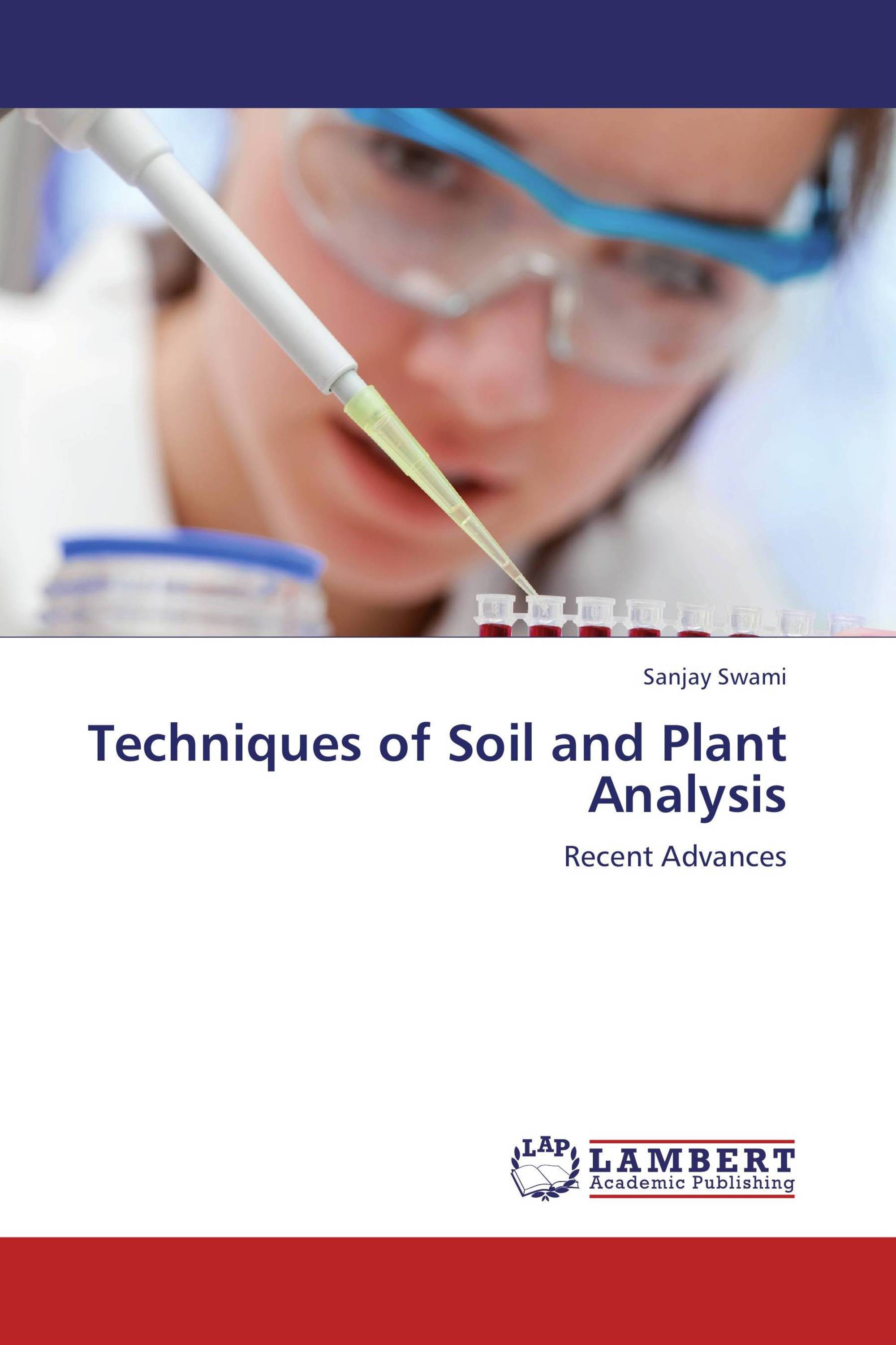 Techniques of Soil and Plant Analysis