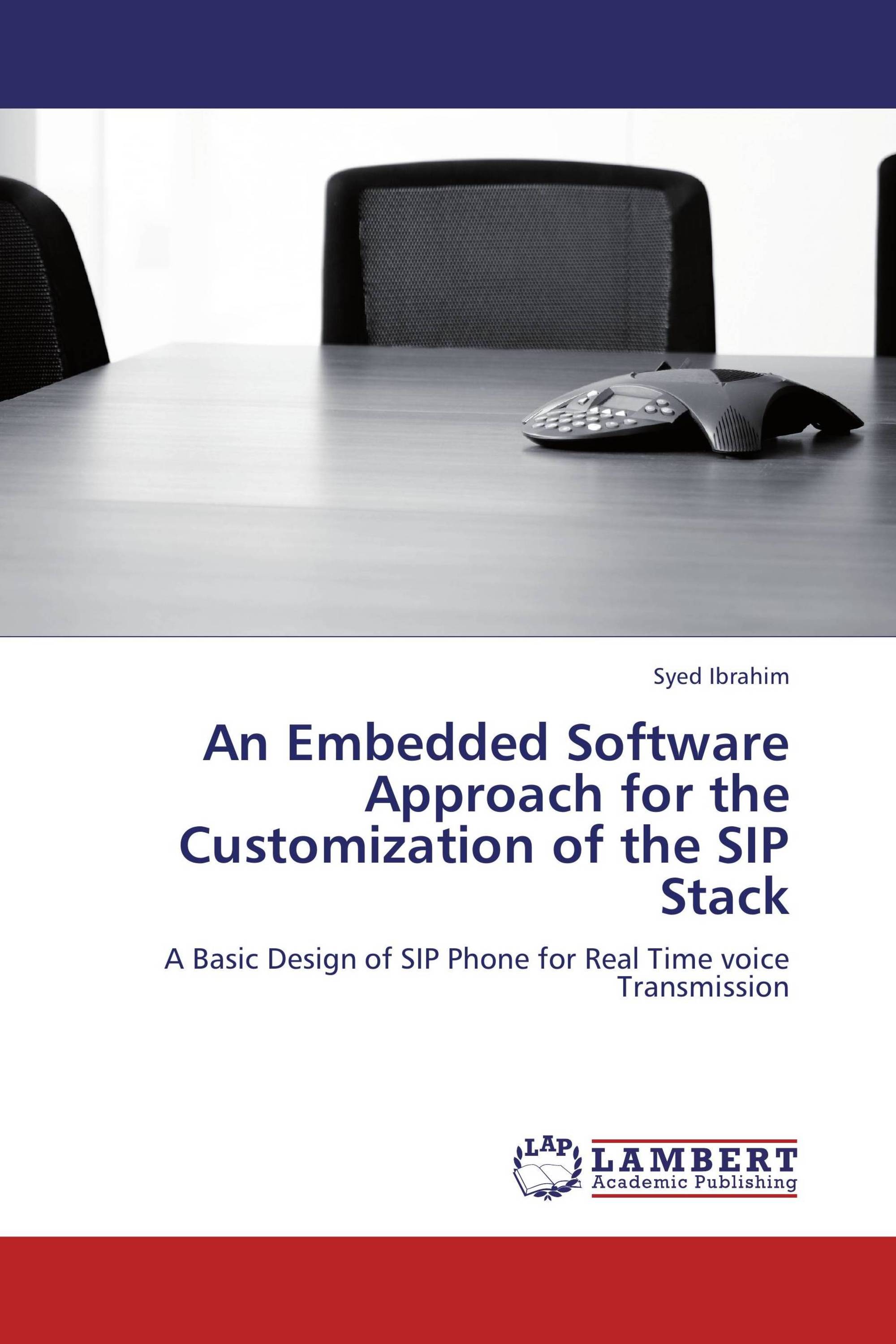 An Embedded Software Approach for the Customization of the SIP Stack