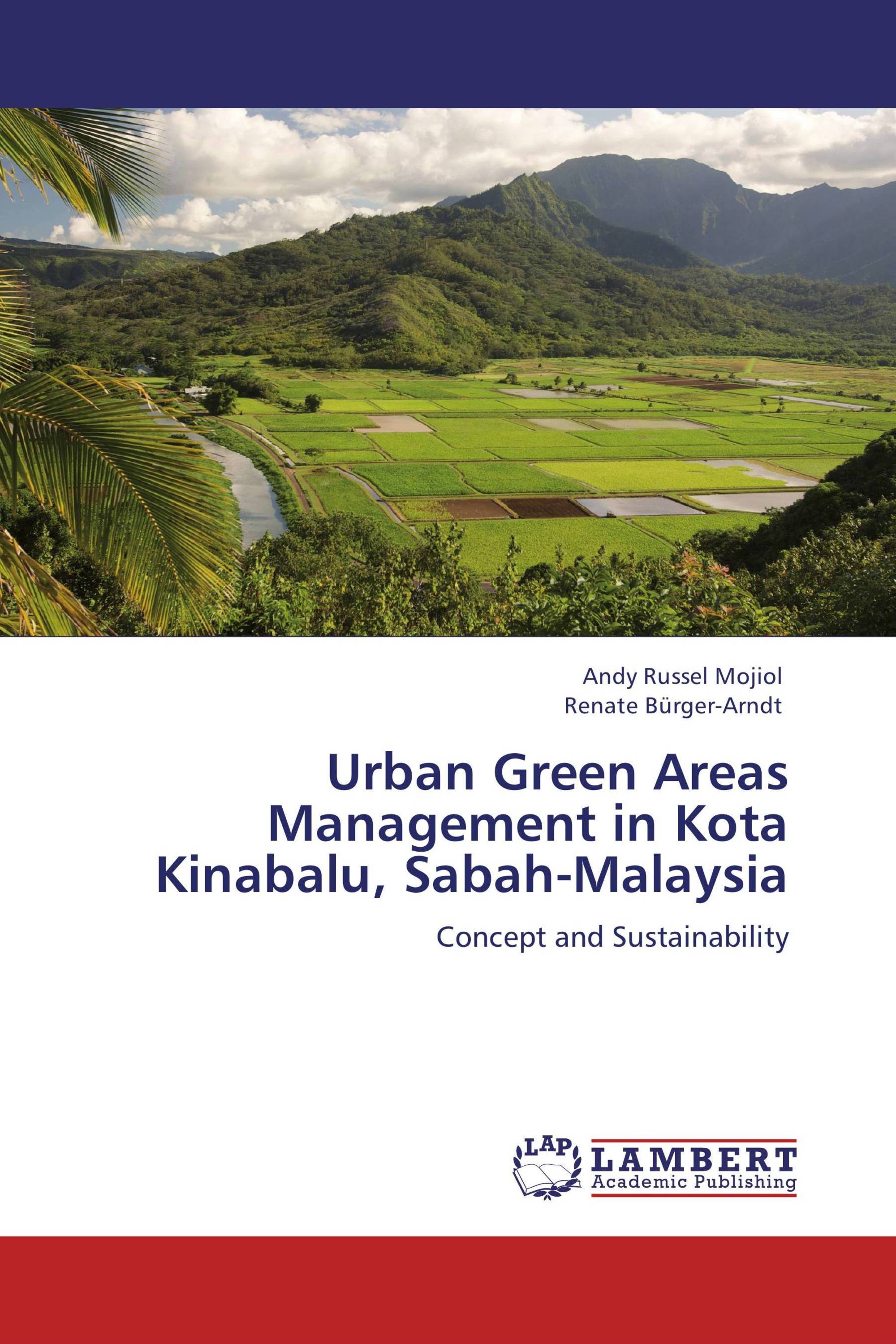 Urban Green Areas Management In Kota Kinabalu, Sabah-Malaysia