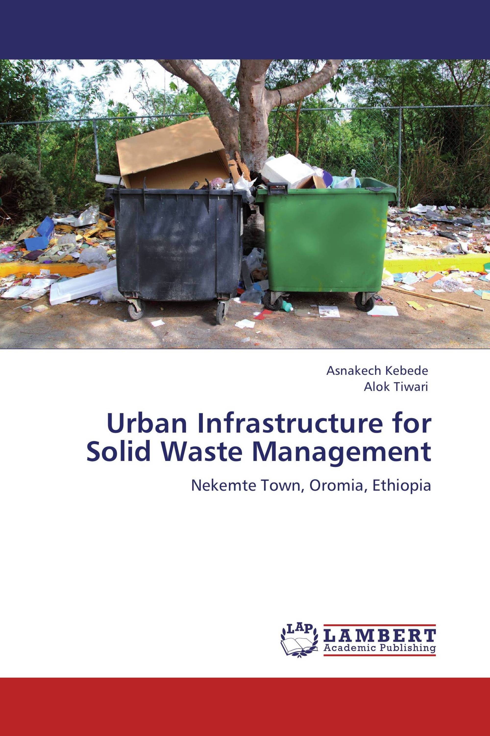 Urban Infrastructure for Solid Waste Management / 978-3-8473-7643-9