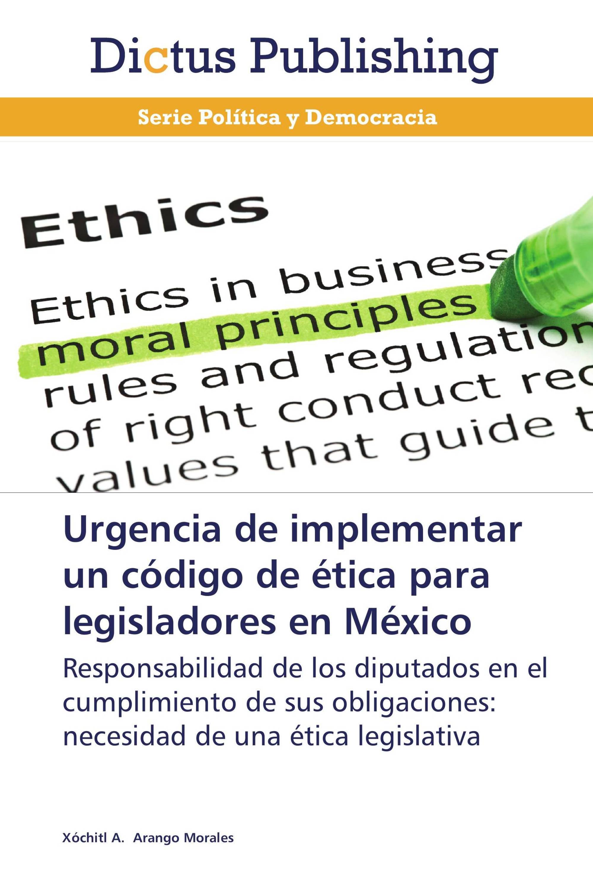 Urgencia de implementar un código de ética para legisladores en México