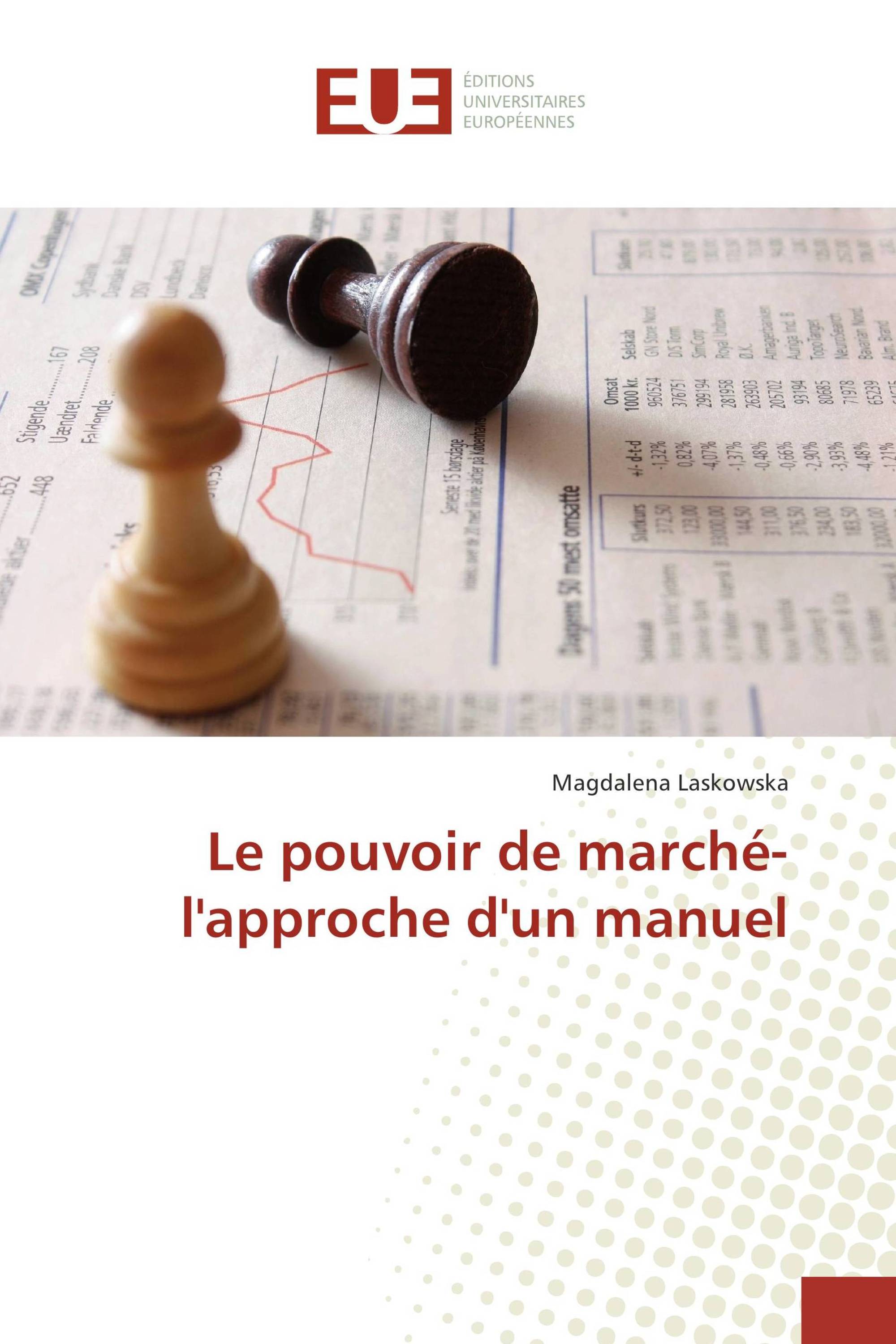 Le pouvoir de marché-l'approche d'un manuel