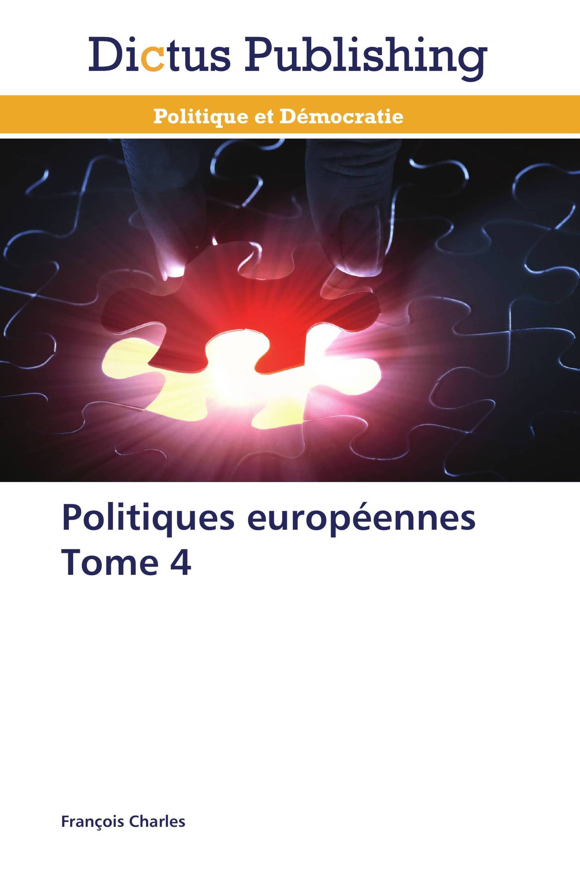 Politiques européennes Tome 4