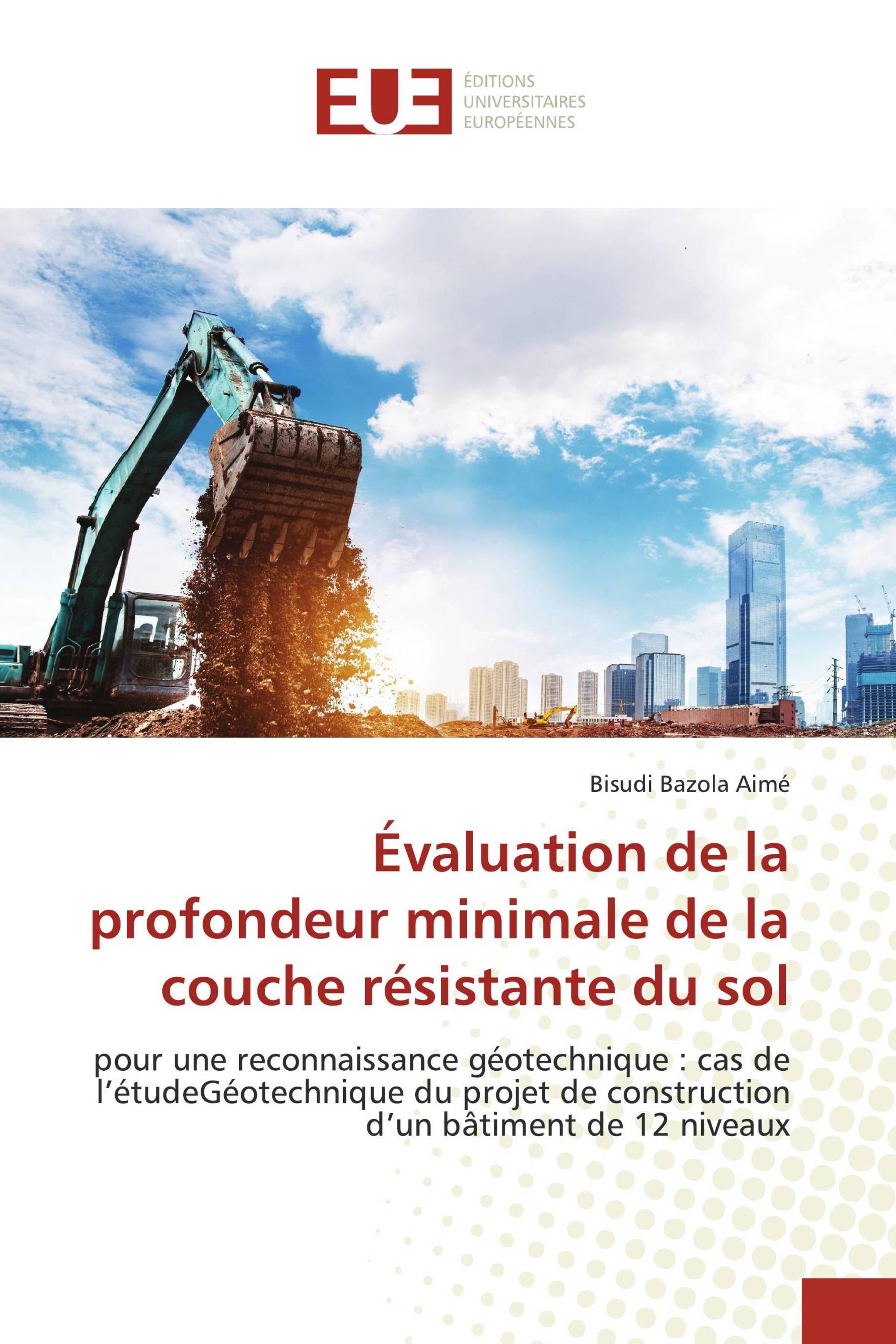 Évaluation de la profondeur minimale de la couche résistante du sol