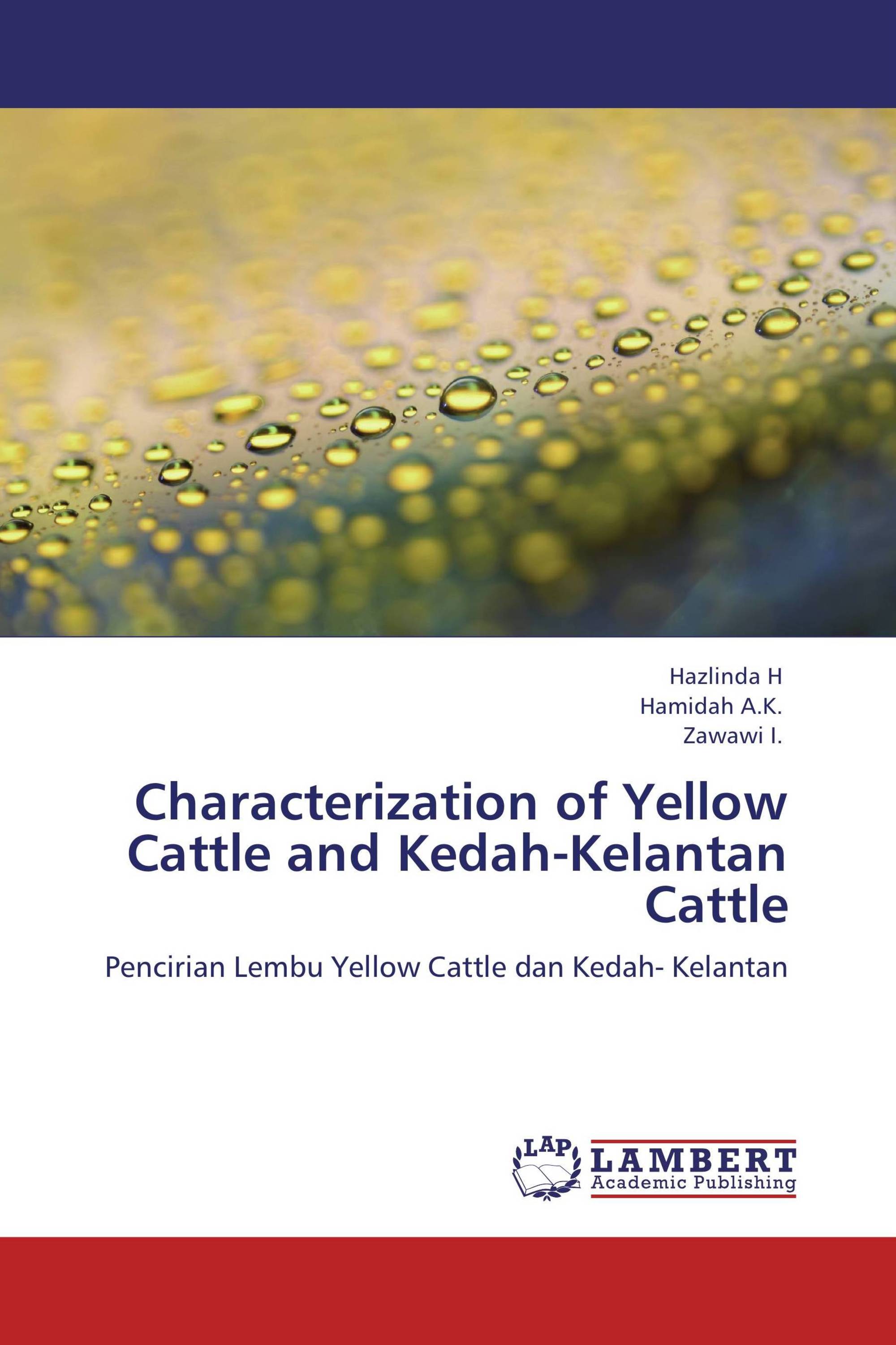 Characterization of Yellow Cattle and Kedah-Kelantan Cattle