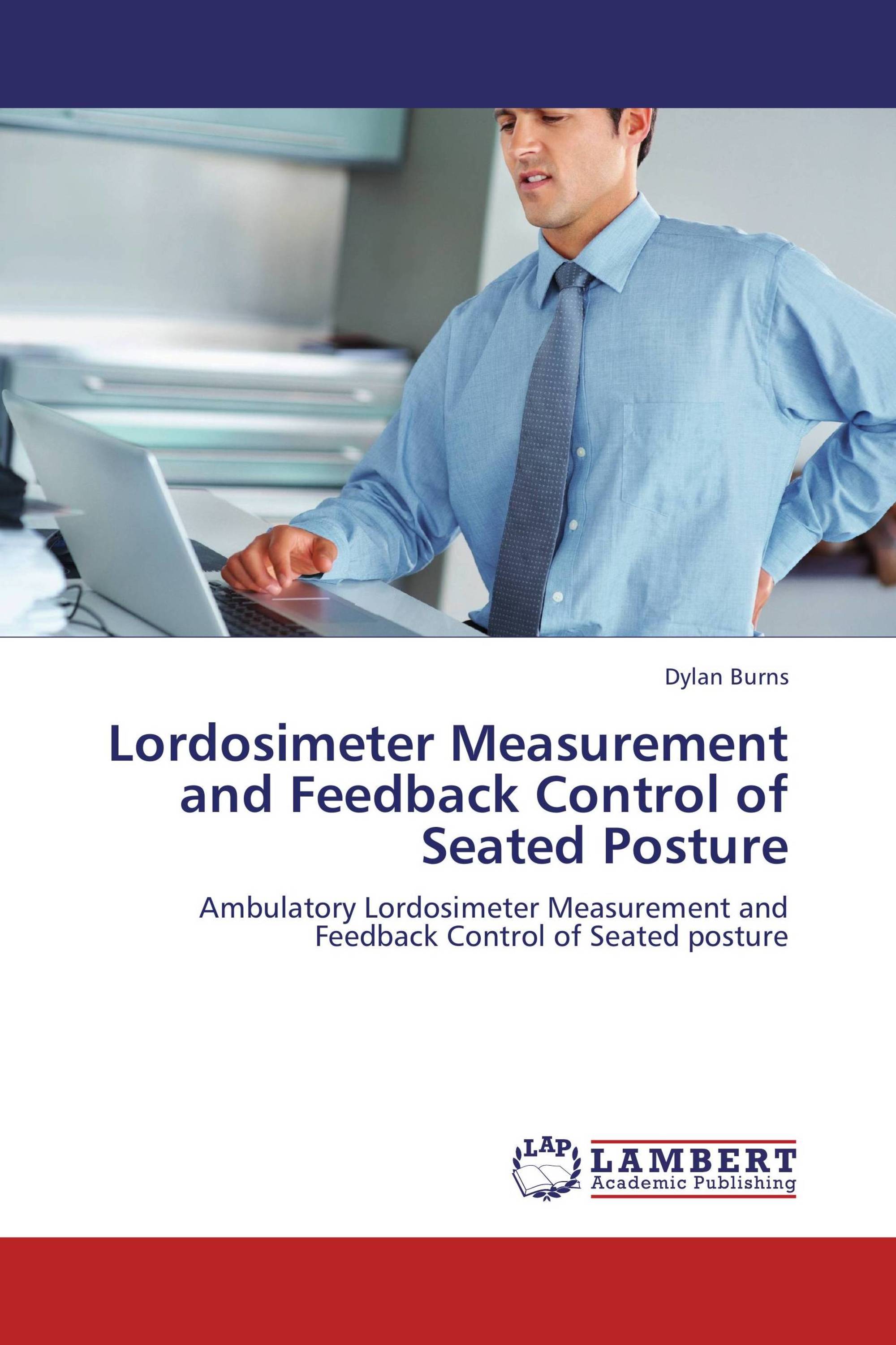 Lordosimeter Measurement and Feedback Control of Seated Posture