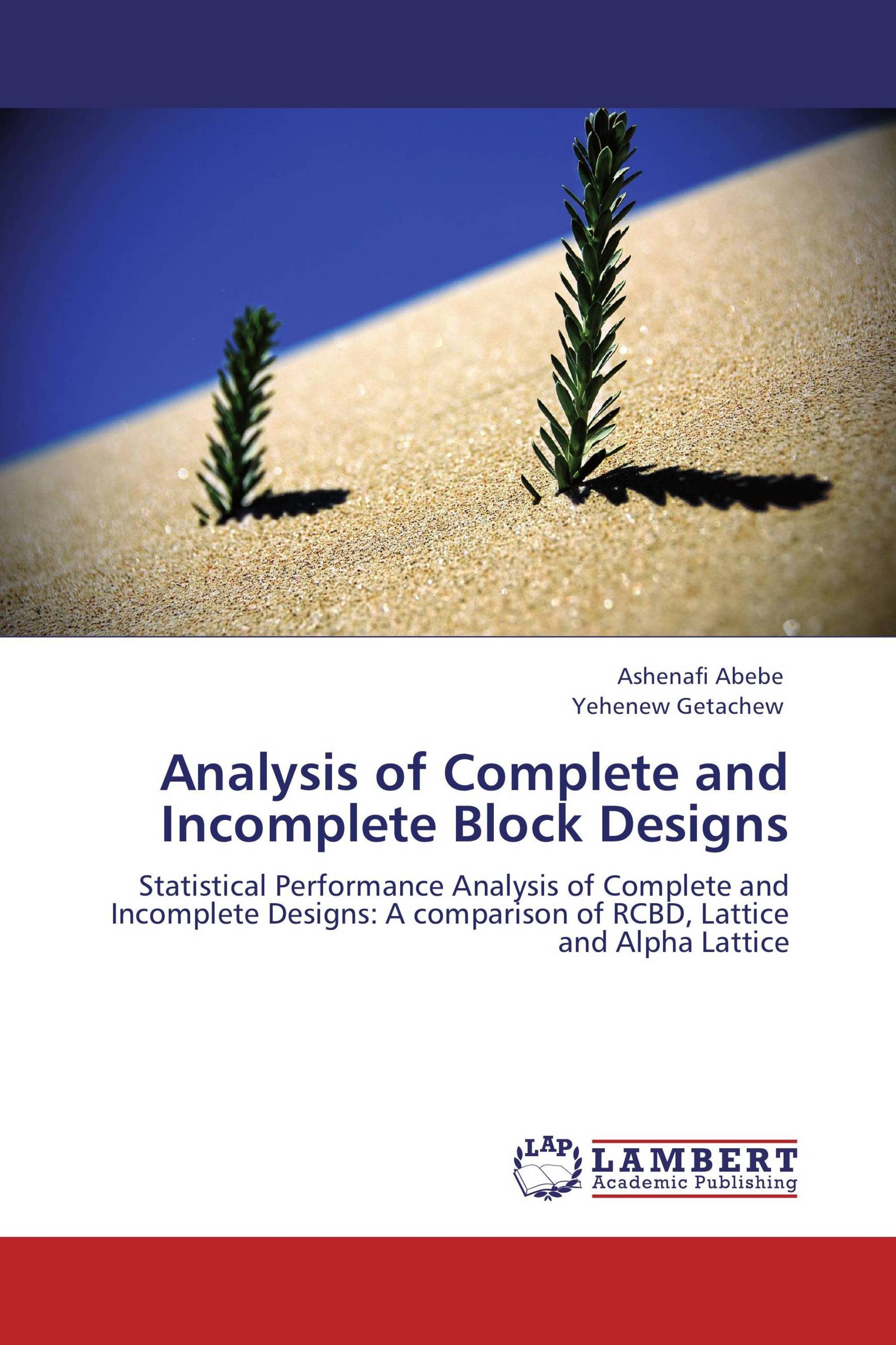 Analysis of Complete and Incomplete Block Designs