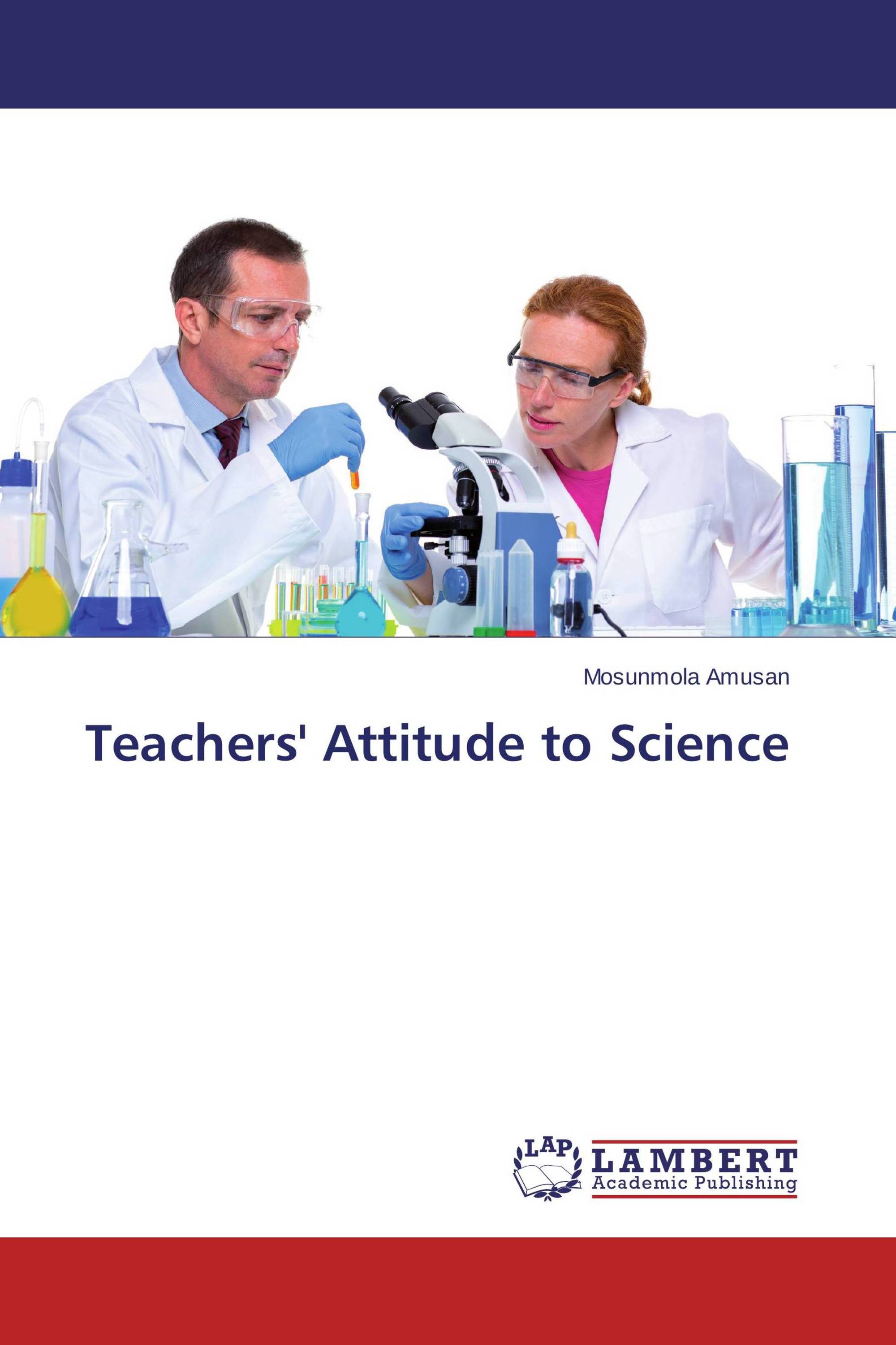 Teachers' Attitude to Science / 9783848410248 / 9783848410248